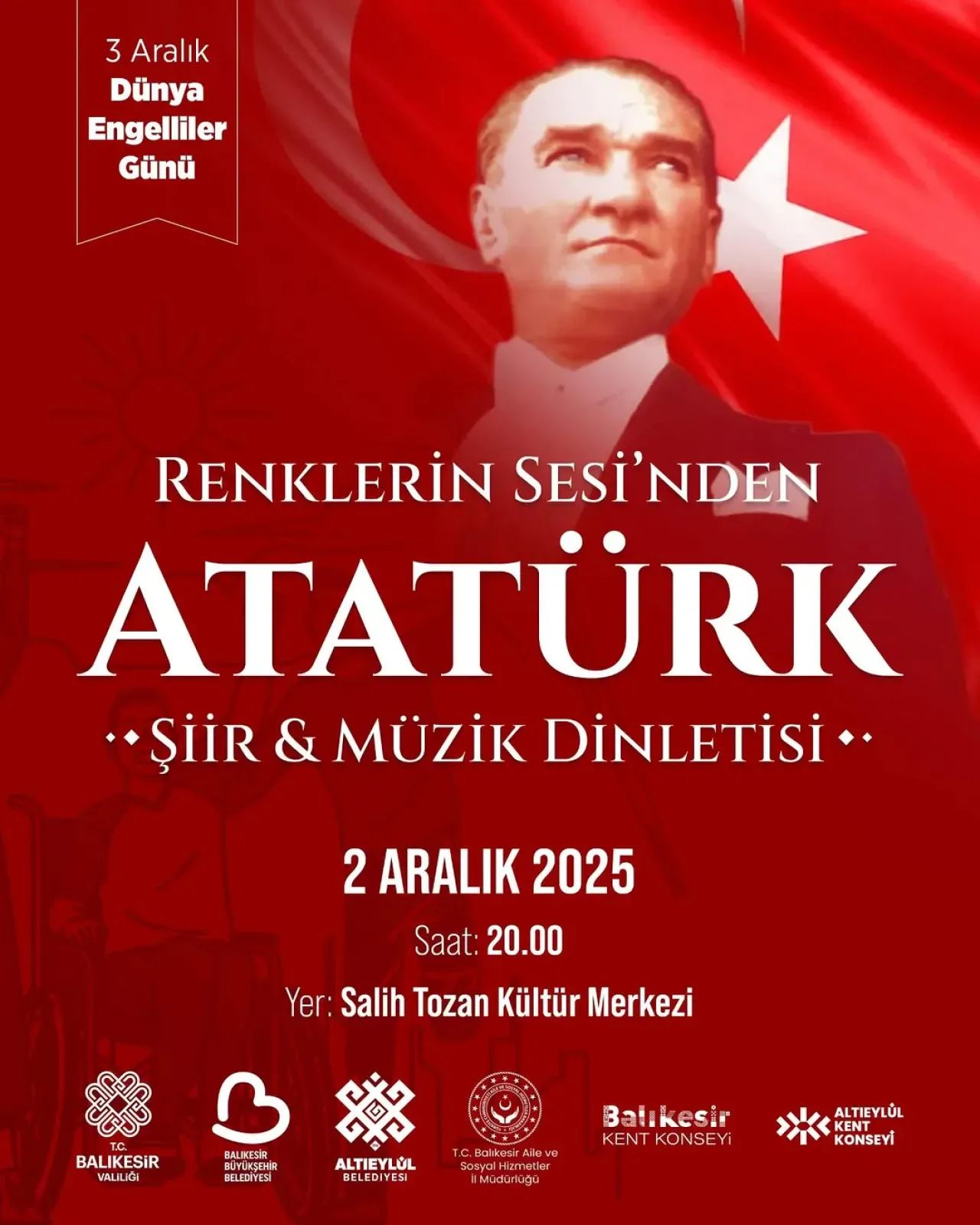 Balıkesir'de 3 Aralık Dünya Engelliler Günü'ne Özel "Renklerin Sesi'nden ATATÜRK" Dinletisi Balıkesir'de 3 Aralık Dünya Engelliler Günü'ne Özel "Renklerin Sesi'nden ATATÜRK" Dinletisi