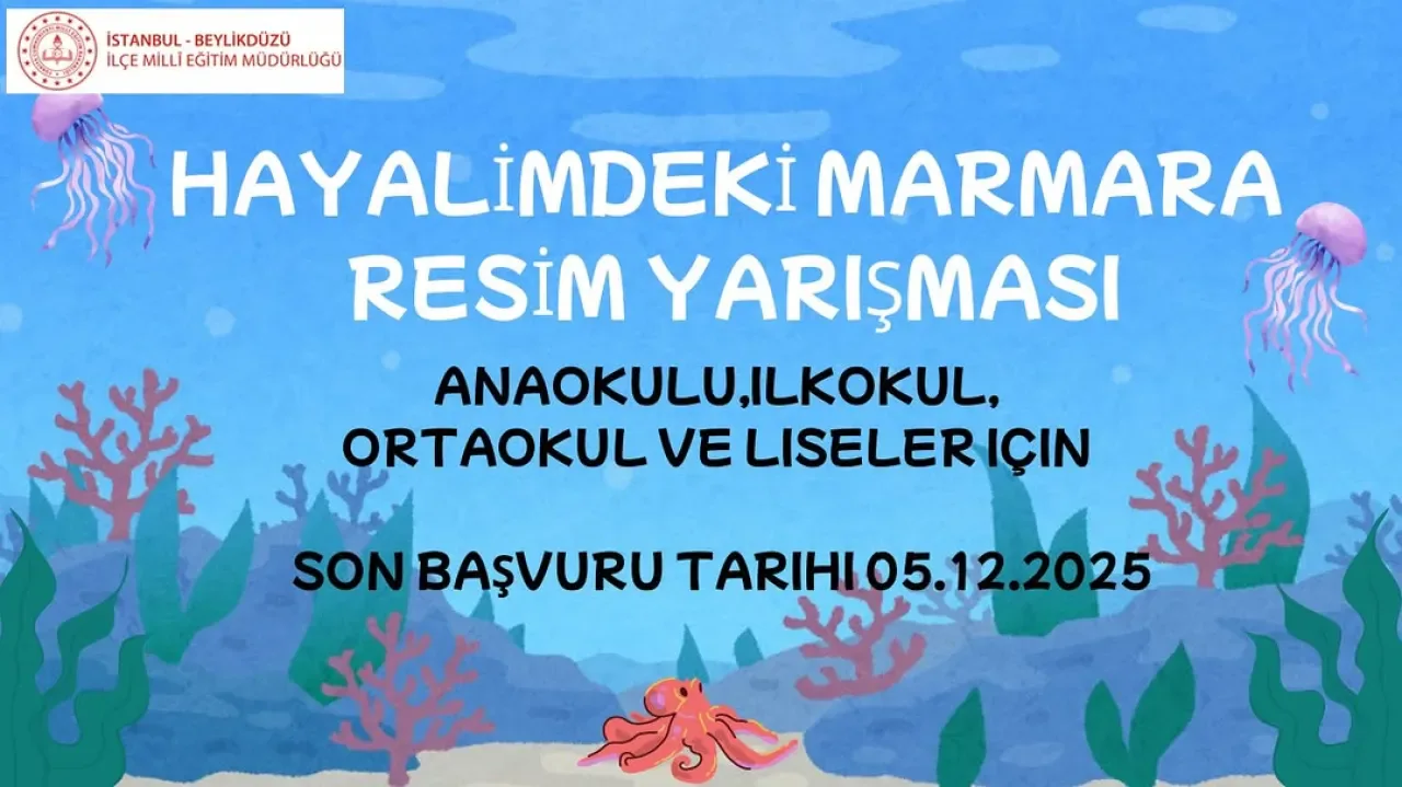 Beylikdüzü'nde Öğrenciler İçin "Hayalimdeki Marmara" Resim Yarışması Düzenleniyor Beylikdüzü'nde Öğrenciler İçin "Hayalimdeki Marmara" Resim Yarışması Düzenleniyor
