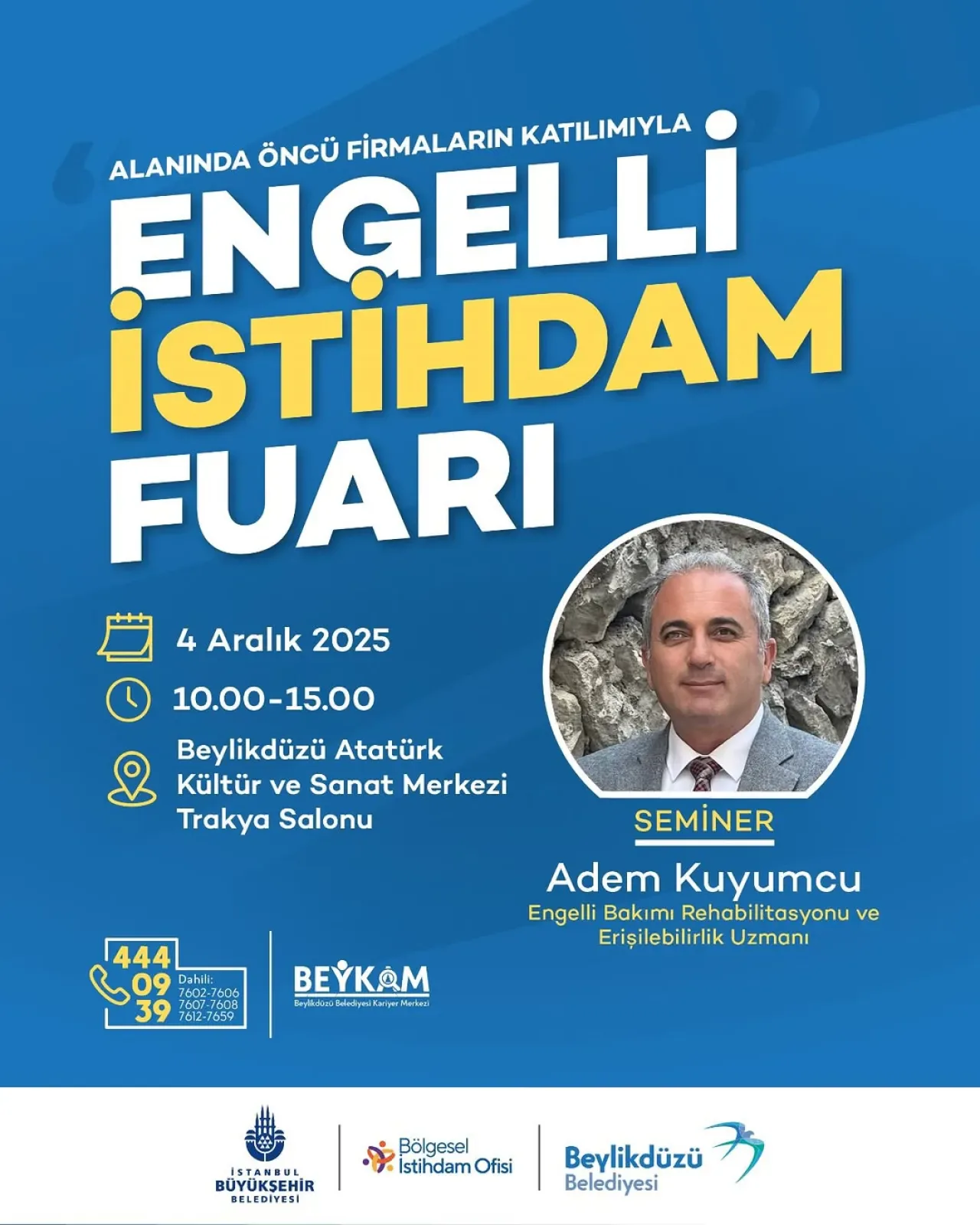 Beylikdüzü'nde Engelli İstihdam Fuarı Düzenleniyor Beylikdüzü'nde Engelli İstihdam Fuarı Düzenleniyor