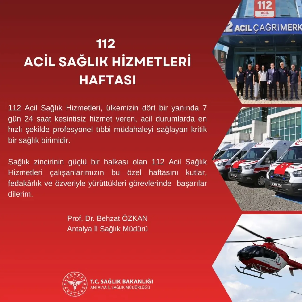 Antalya'da 112 Acil Sağlık Hizmetleri Haftası Kutlandı Antalya'da 112 Acil Sağlık Hizmetleri Haftası Kutlandı