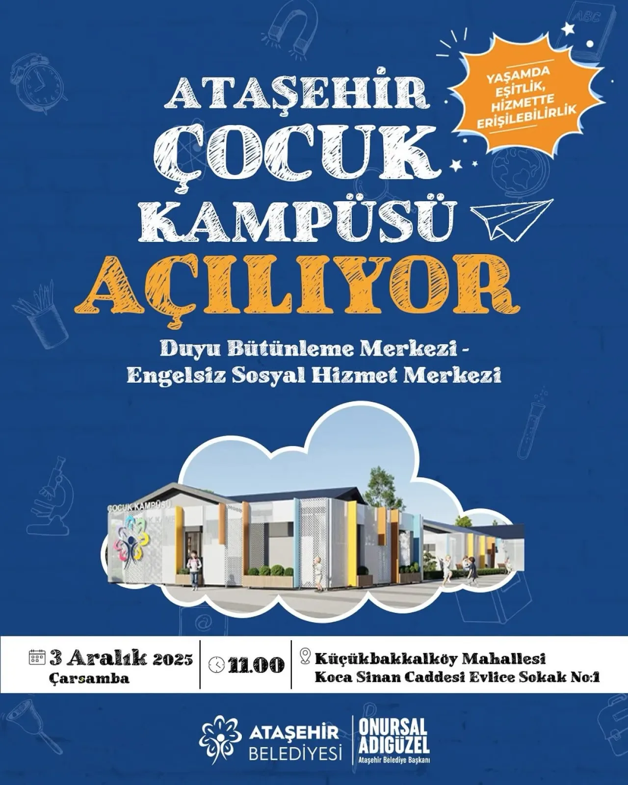 Ataşehir'de Özel Gereksinimli Çocuklar İçin Çocuk Kampüsü Açılıyor Ataşehir'de Özel Gereksinimli Çocuklar İçin Çocuk Kampüsü Açılıyor