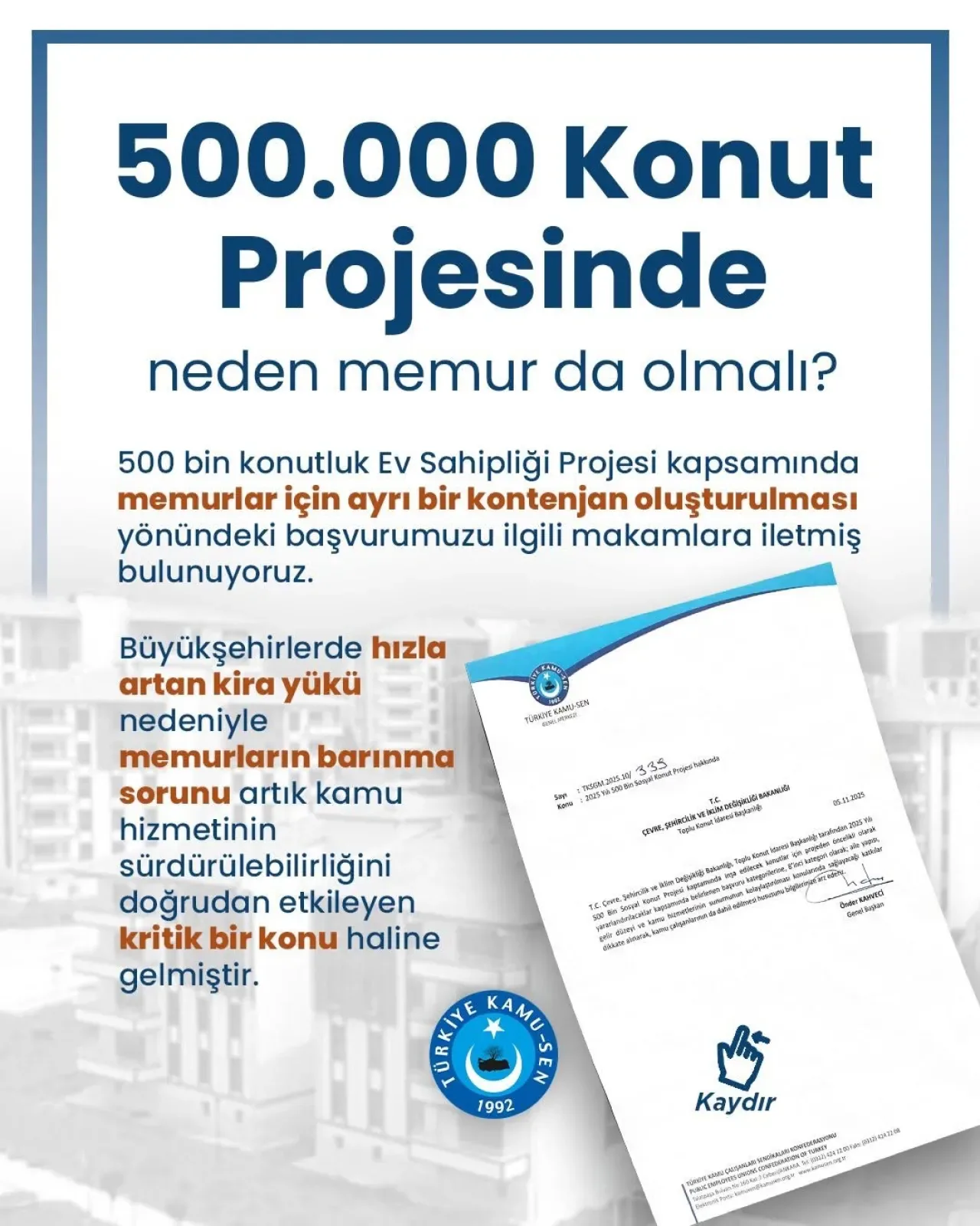 Türk Eğitim Sen'den 500 Bin Konut Projesi İçin Memur Kontenjanı Talebi Türk Eğitim Sen'den 500 Bin Konut Projesi İçin Memur Kontenjanı Talebi
