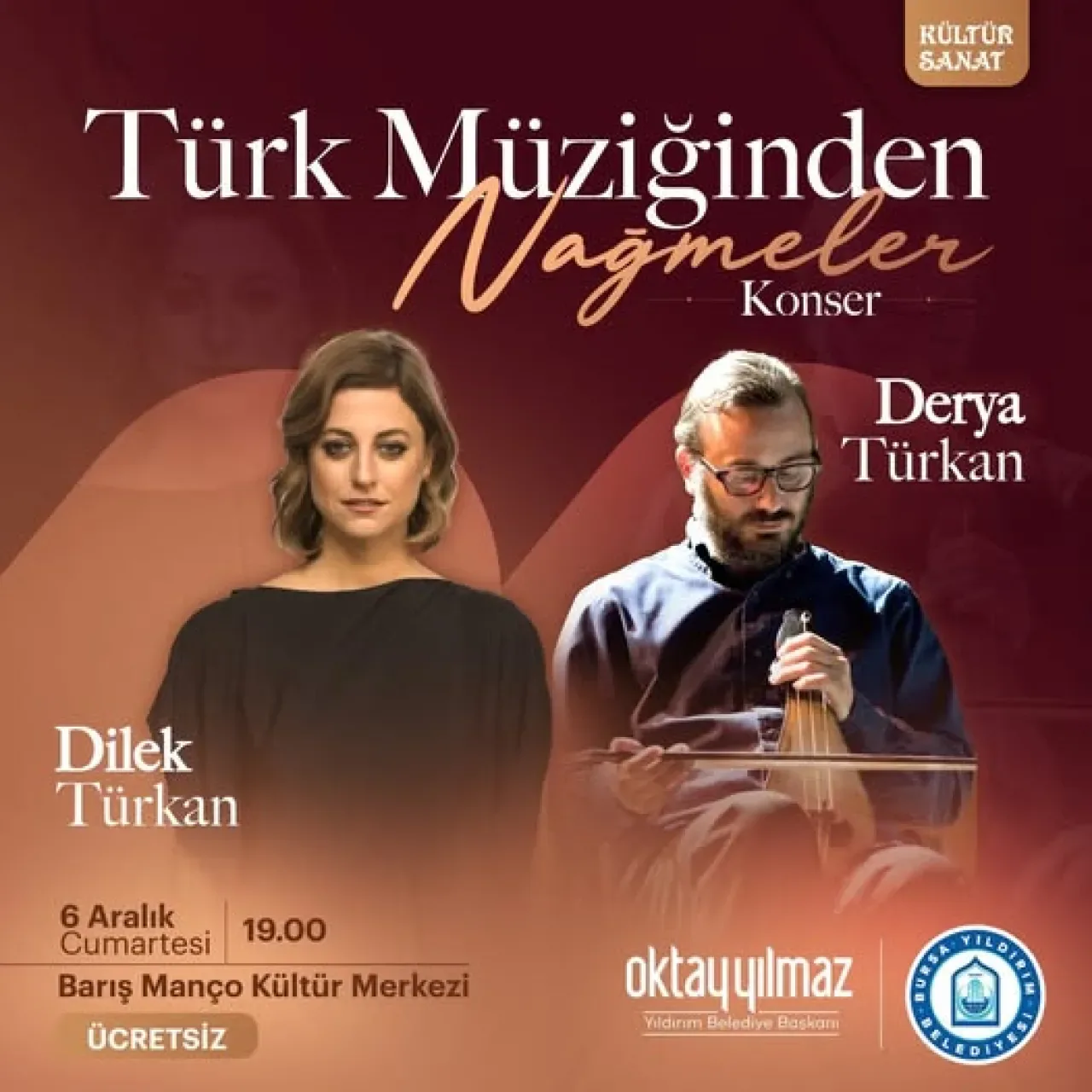 Dilek Türkan ve Derya Türkan, Yıldırım'da Türk Müziği Konseri Verecek Dilek Türkan ve Derya Türkan, Yıldırım'da Türk Müziği Konseri Verecek