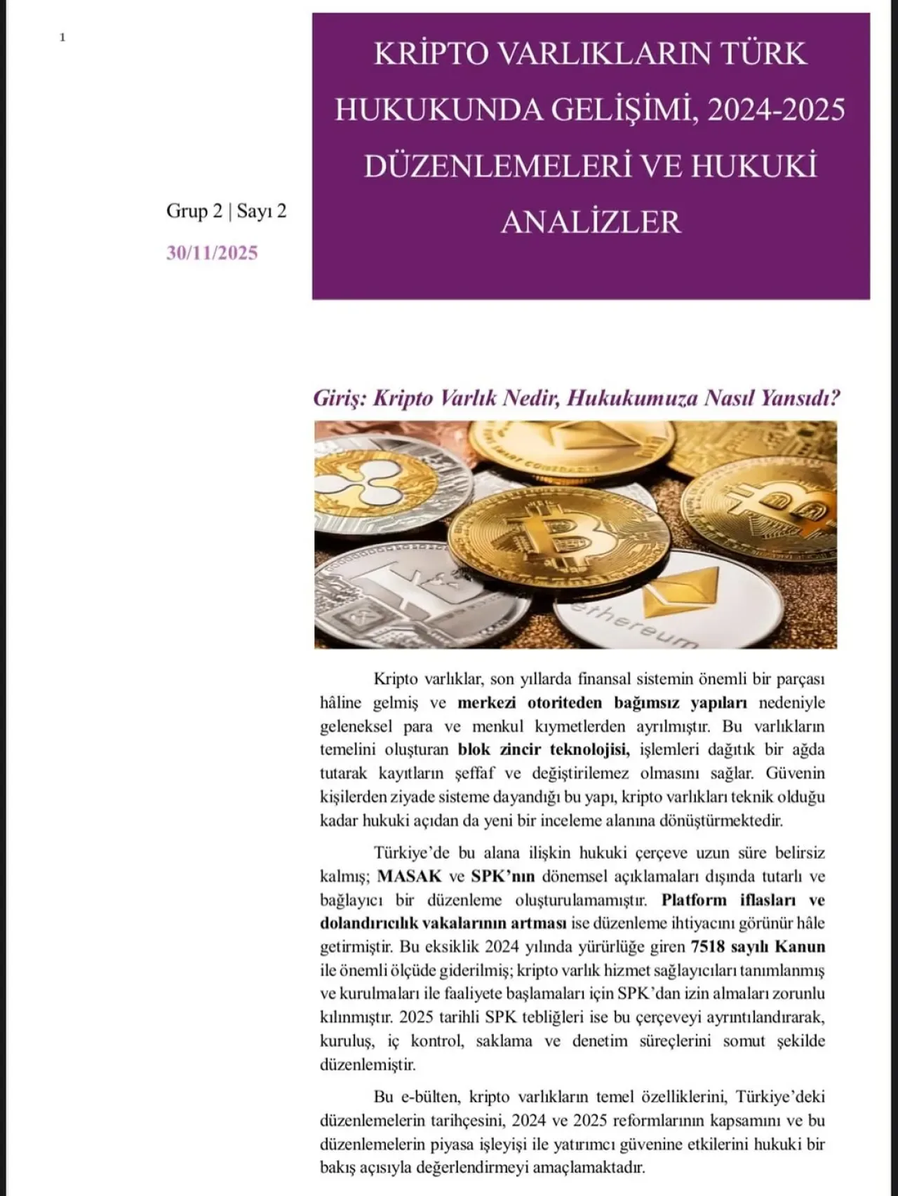 Yeditepe Üniversitesi Hukuk Kulübü Ticaret Hukuku Komitesi İkinci E-Bültenini Yayımladı Yeditepe Üniversitesi Hukuk Kulübü Ticaret Hukuku Komitesi İkinci E-Bültenini Yayımladı