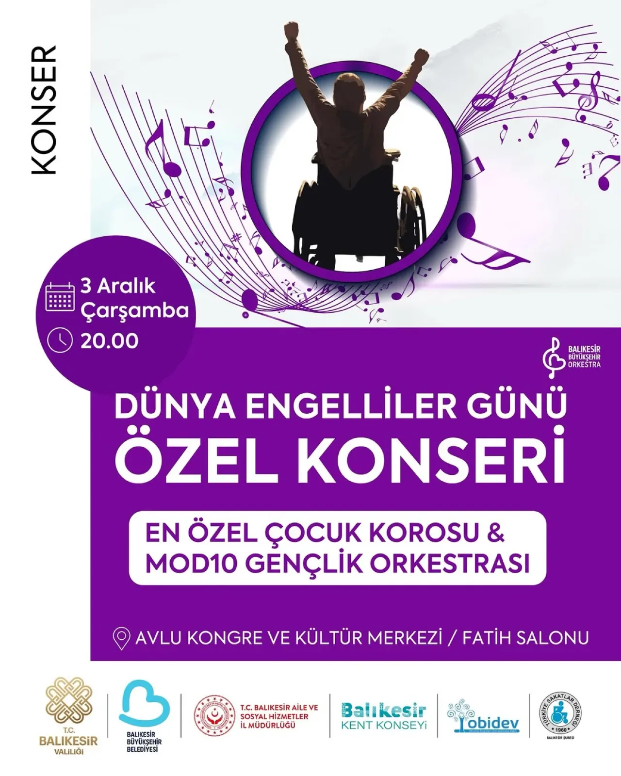 Balıkesir'de 3 Aralık Dünya Engelliler Günü'ne Özel Anlamlı Konser Balıkesir'de 3 Aralık Dünya Engelliler Günü'ne Özel Anlamlı Konser