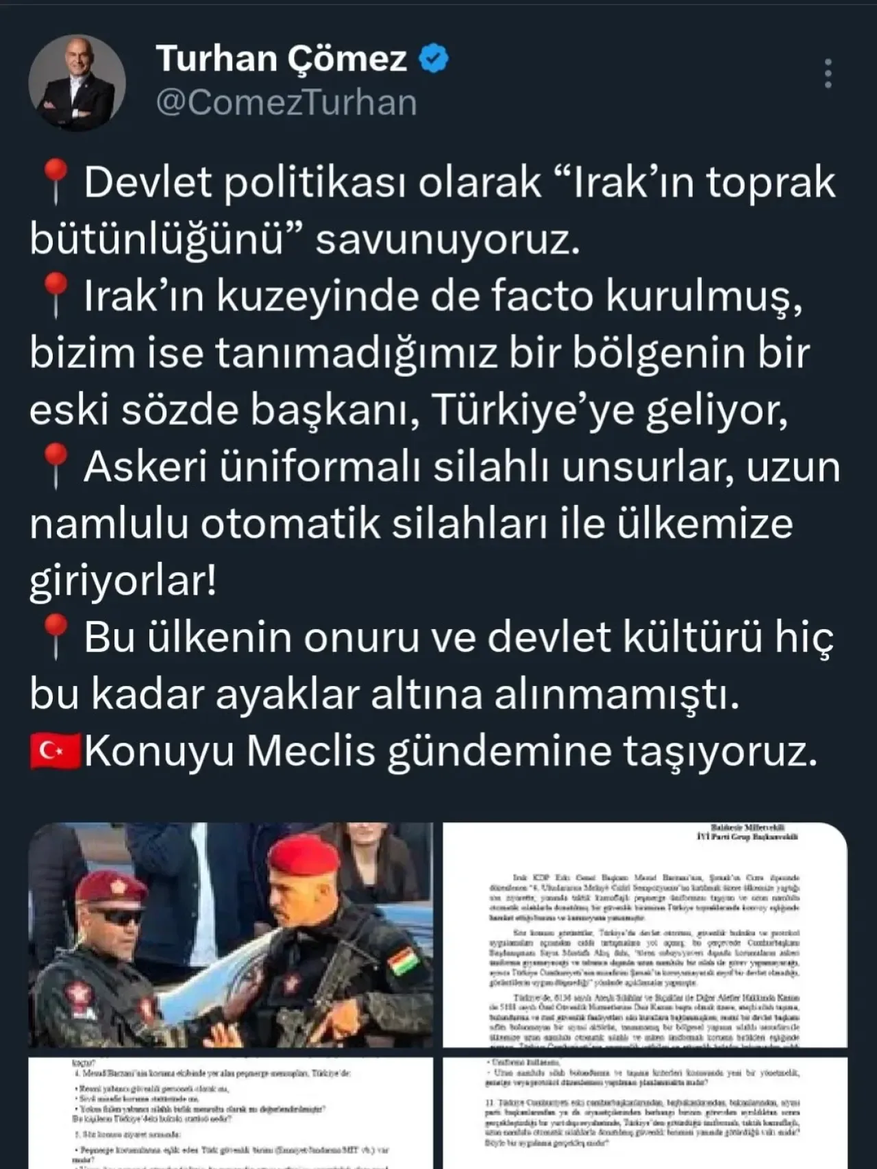 İYİ Parti Milletvekili Çömez'den Hükümete: "Askeri Üniformalı Silahlı Unsurların Girişi Devlet Onurunu Ayaklar Altına Aldı" İYİ Parti Milletvekili Çömez'den Hükümete: "Askeri Üniformalı Silahlı Unsurların Girişi Devlet Onurunu Ayaklar Altına Aldı"