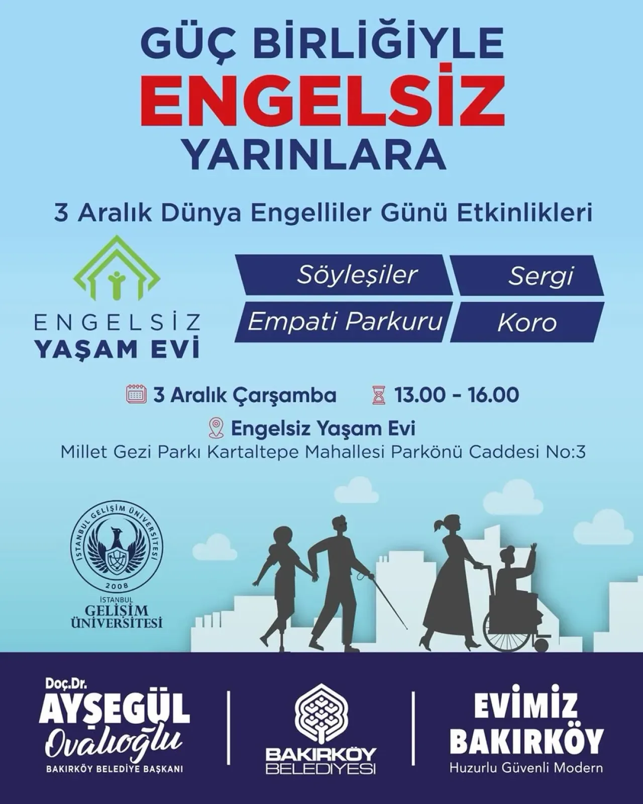 Bakırköy'de 3 Aralık Dünya Engelliler Günü Etkinlikleri Bakırköy'de 3 Aralık Dünya Engelliler Günü Etkinlikleri
