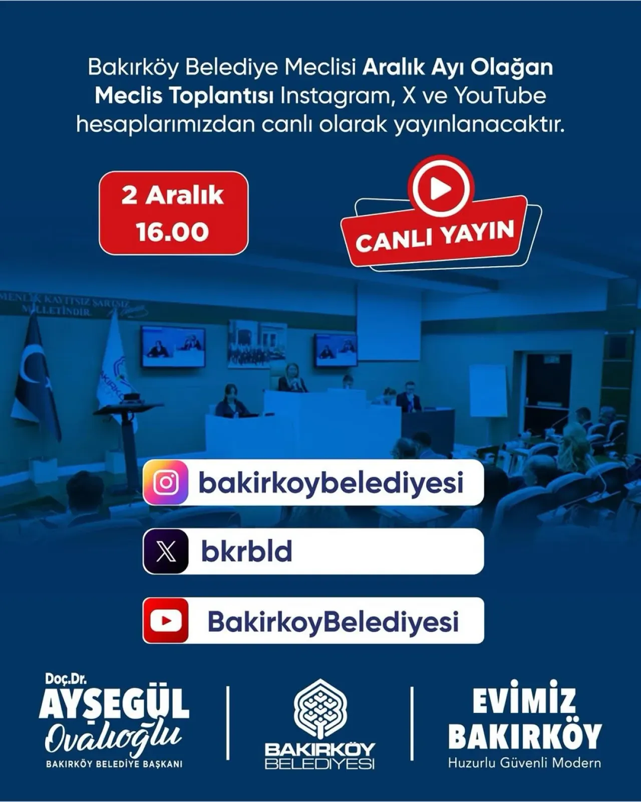 Bakırköy Belediye Meclisi Aralık Ayı Olağan Toplantısı Yarın Gerçekleşecek Bakırköy Belediye Meclisi Aralık Ayı Olağan Toplantısı Yarın Gerçekleşecek