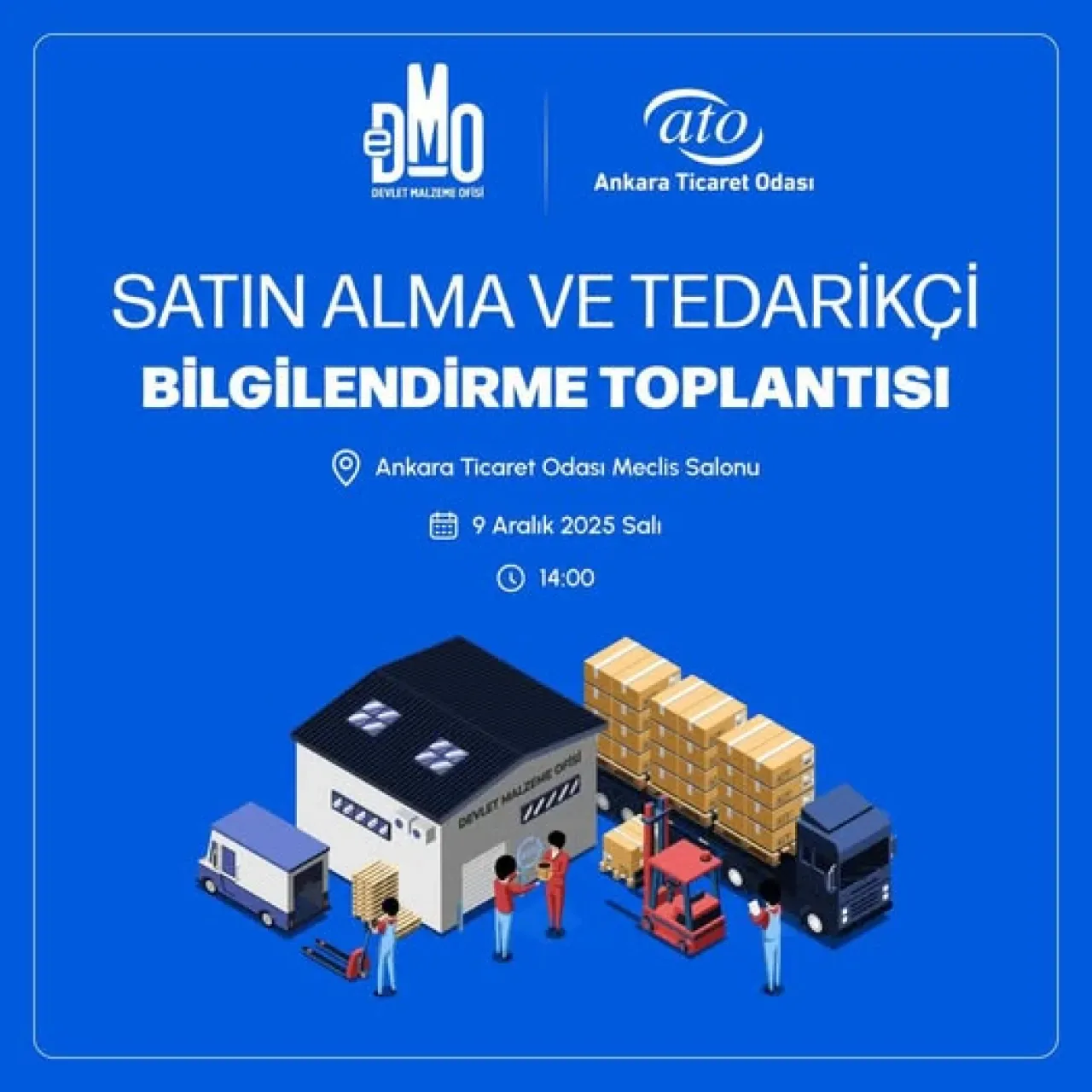 Ankara Ticaret Odası, Devlet Malzeme Ofisi ile Tedarikçi Bilgilendirme Toplantısı Düzenliyor Ankara Ticaret Odası, Devlet Malzeme Ofisi ile Tedarikçi Bilgilendirme Toplantısı Düzenliyor