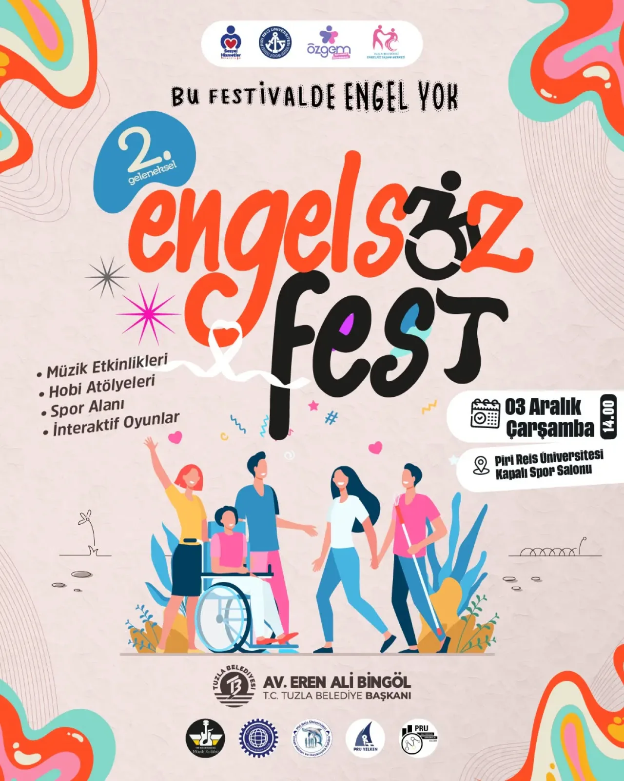 İstanbul Tuzla'da 2. Engelsiz Fest Başlıyor: 3 Aralık'ta Herkes Davetli İstanbul Tuzla'da 2. Engelsiz Fest Başlıyor: 3 Aralık'ta Herkes Davetli