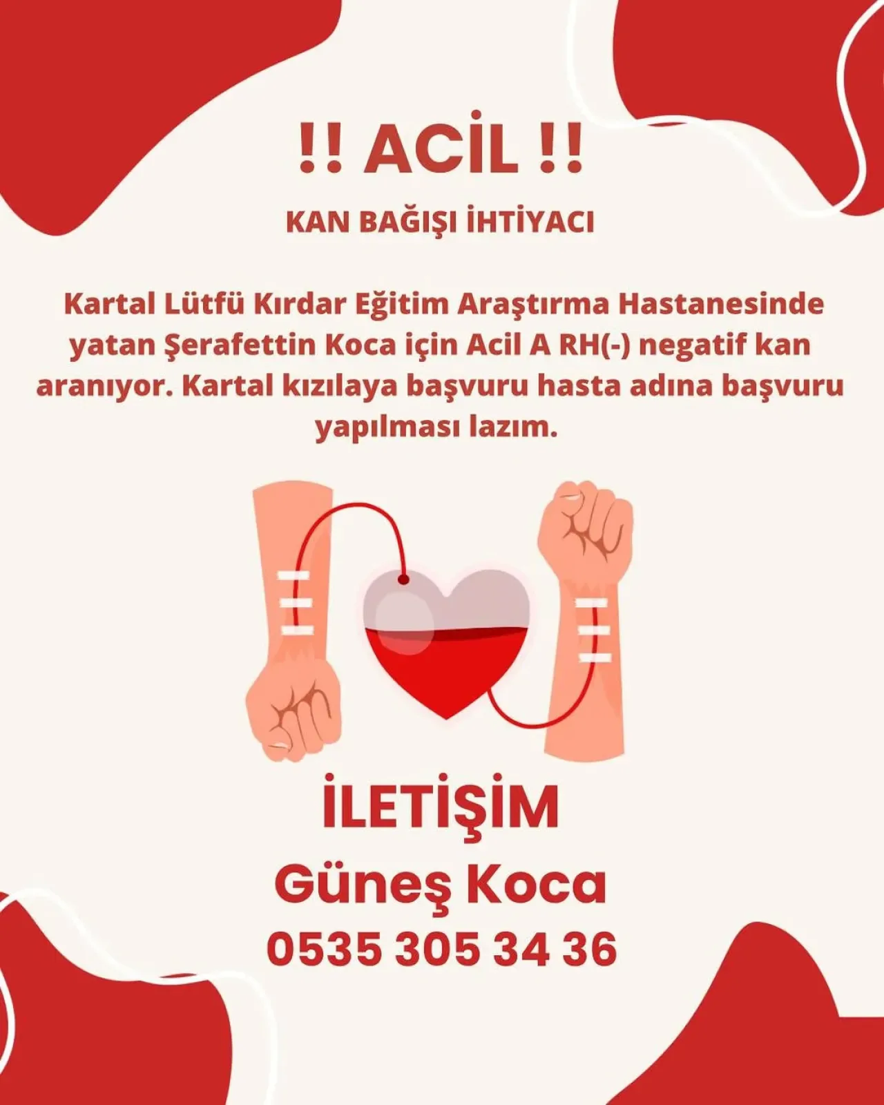 İstanbul Kartal'da Acil A Rh Negatif Kan Bağışı İhtiyacı İstanbul Kartal'da Acil A Rh Negatif Kan Bağışı İhtiyacı