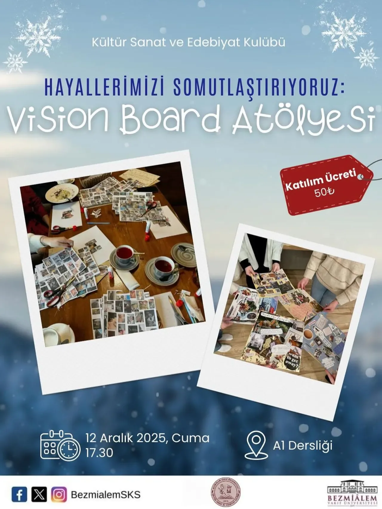 Bezmialem Üniversitesi'nde Yeni Yıl Vision Board Etkinliği Düzenleniyor Bezmialem Üniversitesi'nde Yeni Yıl Vision Board Etkinliği Düzenleniyor