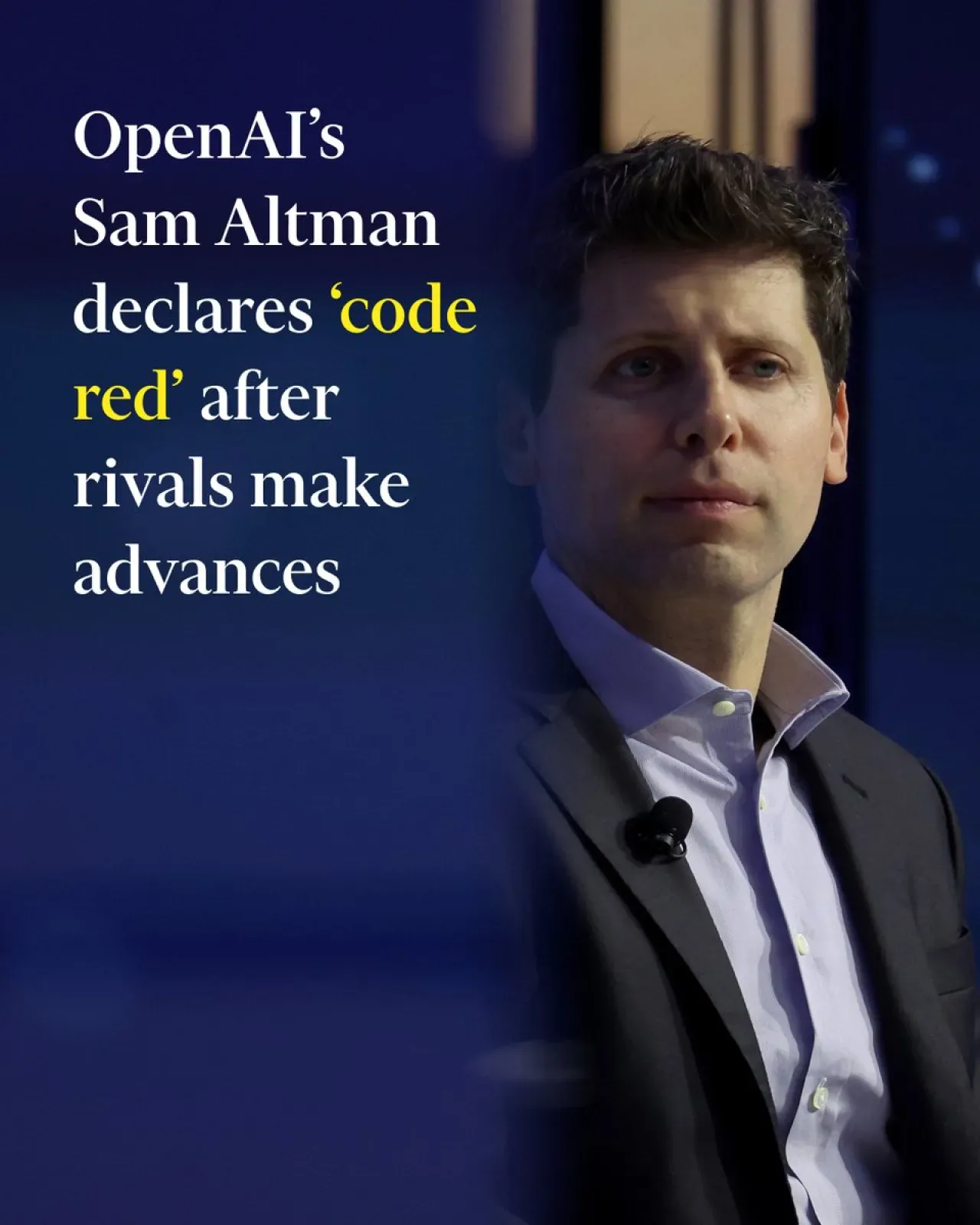 OpenAI CEO'su Sam Altman, ChatGPT'nin Geliştirilmesi İçin "Kod Kırmızısı" İlan Etti OpenAI CEO'su Sam Altman, ChatGPT'nin Geliştirilmesi İçin "Kod Kırmızısı" İlan Etti