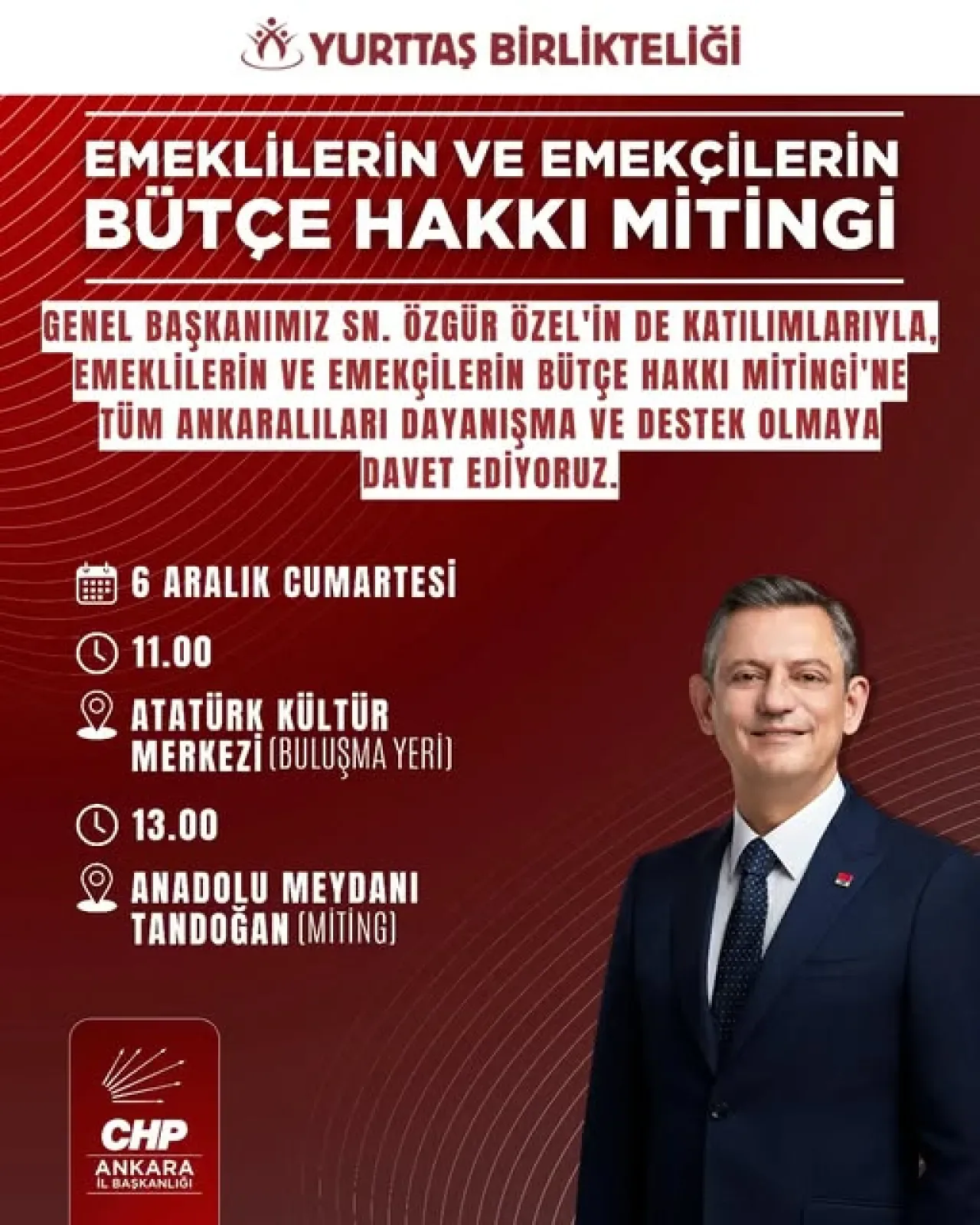 CHP Ankara'da Emekliler ve Emekçiler için Bütçe Hakkı Mitingi Düzenliyor CHP Ankara'da Emekliler ve Emekçiler için Bütçe Hakkı Mitingi Düzenliyor