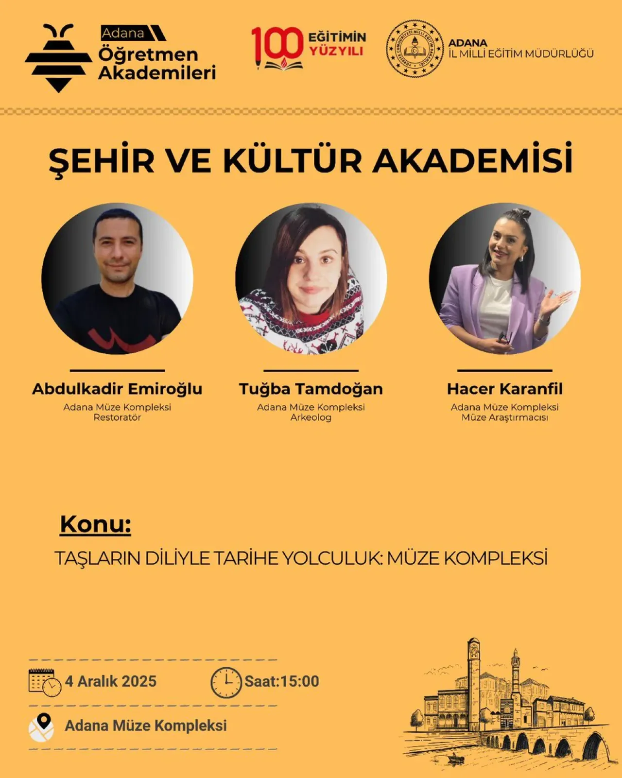 Adana'nın Hafızası Taşların Diliyle Müzede Canlanıyor Adana'nın Hafızası Taşların Diliyle Müzede Canlanıyor