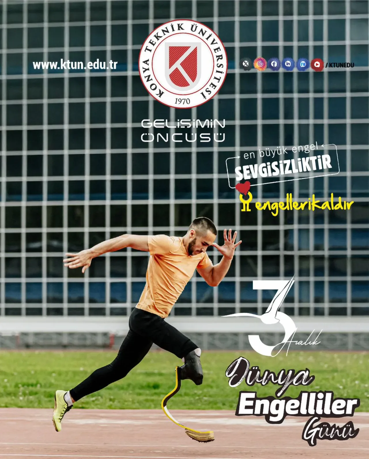 Konya Teknik Üniversitesi'nden 3 Aralık Dünya Engelliler Günü Mesajı Konya Teknik Üniversitesi'nden 3 Aralık Dünya Engelliler Günü Mesajı