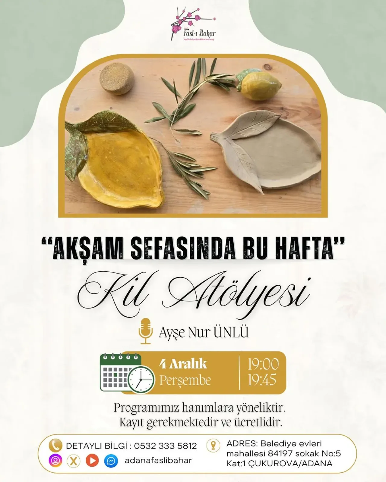 Adana'da Çalışan Kadınlar için Kil Atölyesi Buluşması Adana'da Çalışan Kadınlar için Kil Atölyesi Buluşması