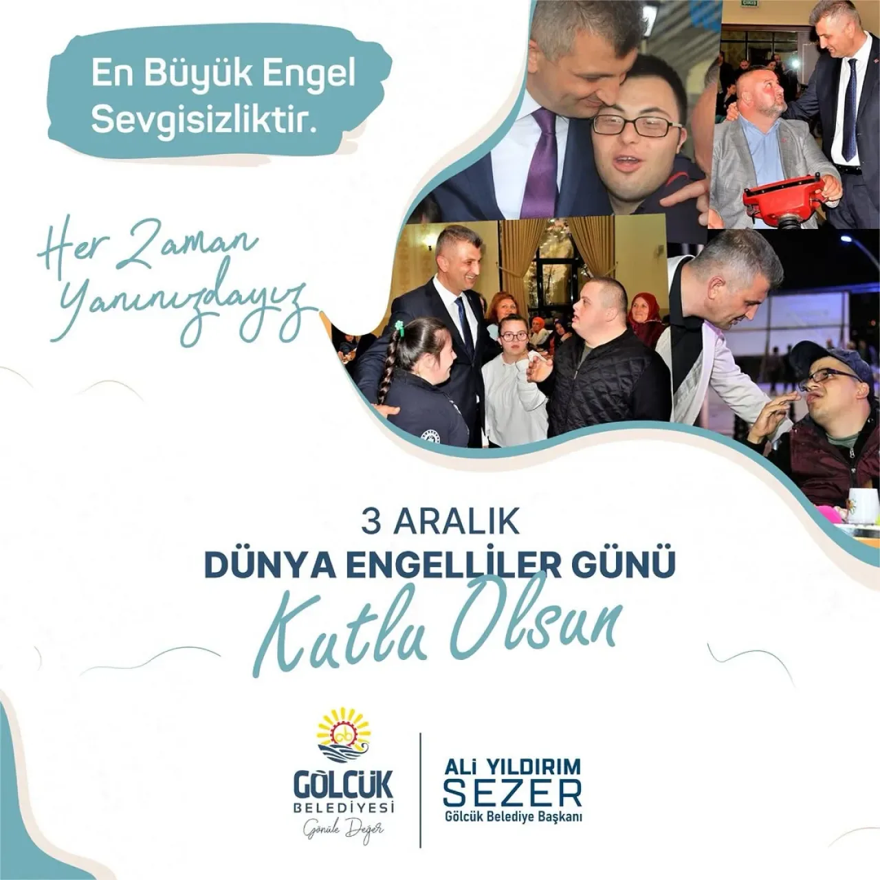 Gölcük'te 3 Aralık Engelliler Günü'nde Anlamlı Mesaj ve Destek Sözü Gölcük'te 3 Aralık Engelliler Günü'nde Anlamlı Mesaj ve Destek Sözü