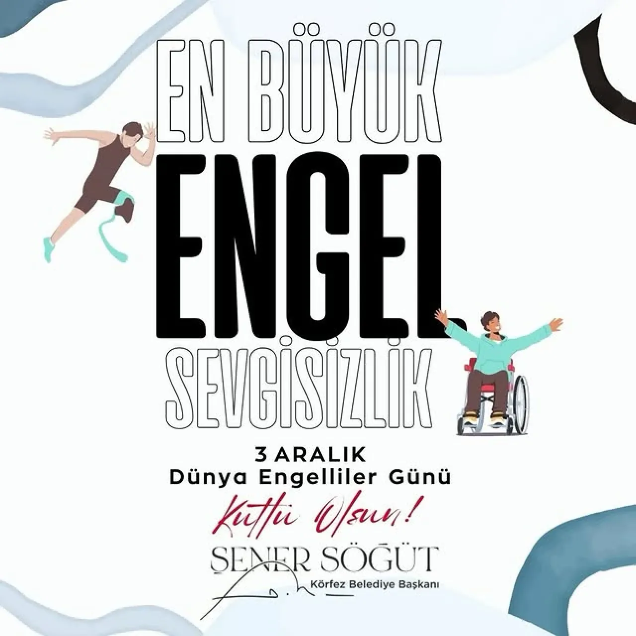 Körfez Belediyesi'nden Dünya Engelliler Günü Mesajı Körfez Belediyesi'nden Dünya Engelliler Günü Mesajı
