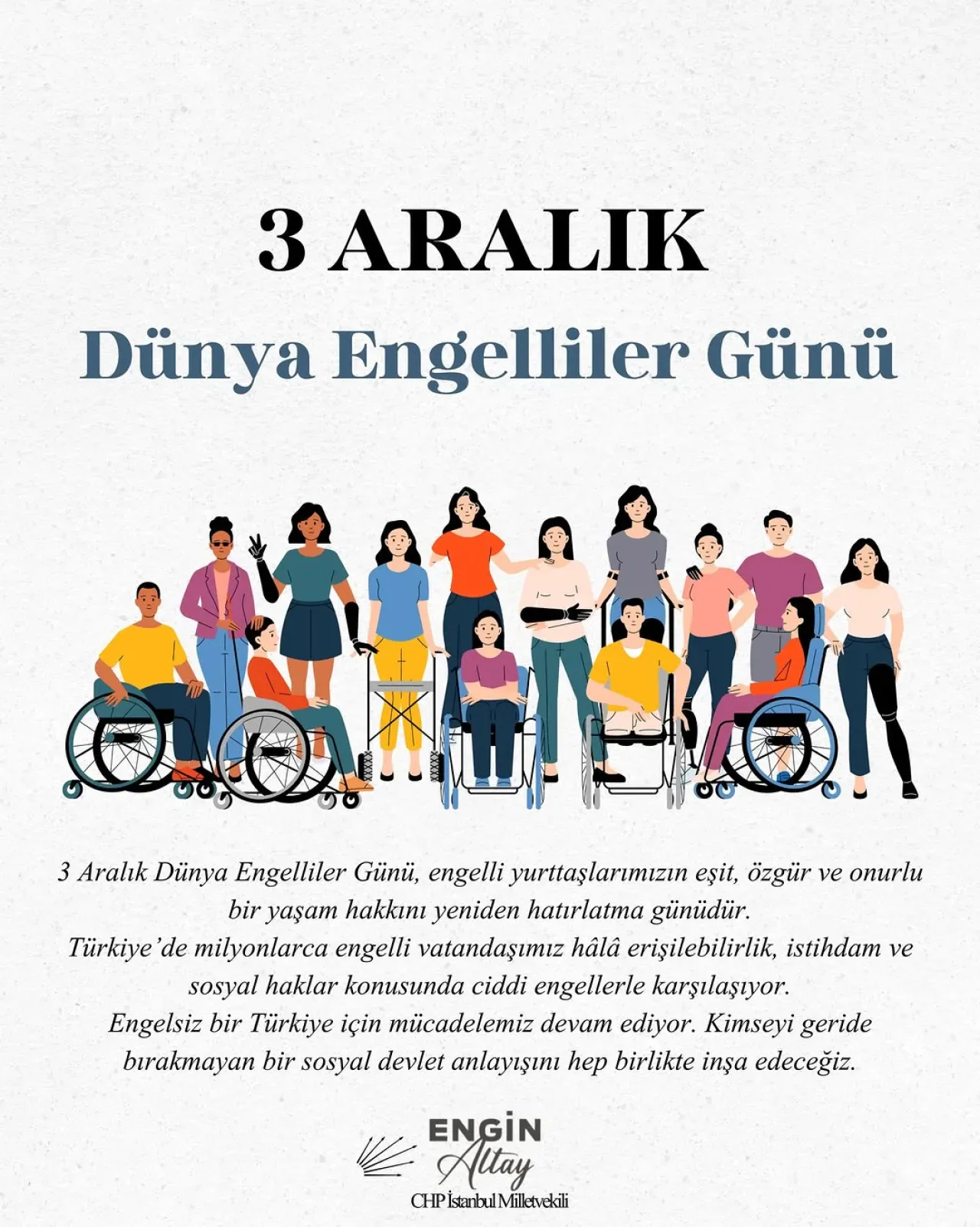 CHP'li Altay'dan 3 Aralık Dünya Engelliler Günü Açıklaması: Engelsiz Bir Türkiye Mücadelesi Sürüyor CHP'li Altay'dan 3 Aralık Dünya Engelliler Günü Açıklaması: Engelsiz Bir Türkiye Mücadelesi Sürüyor