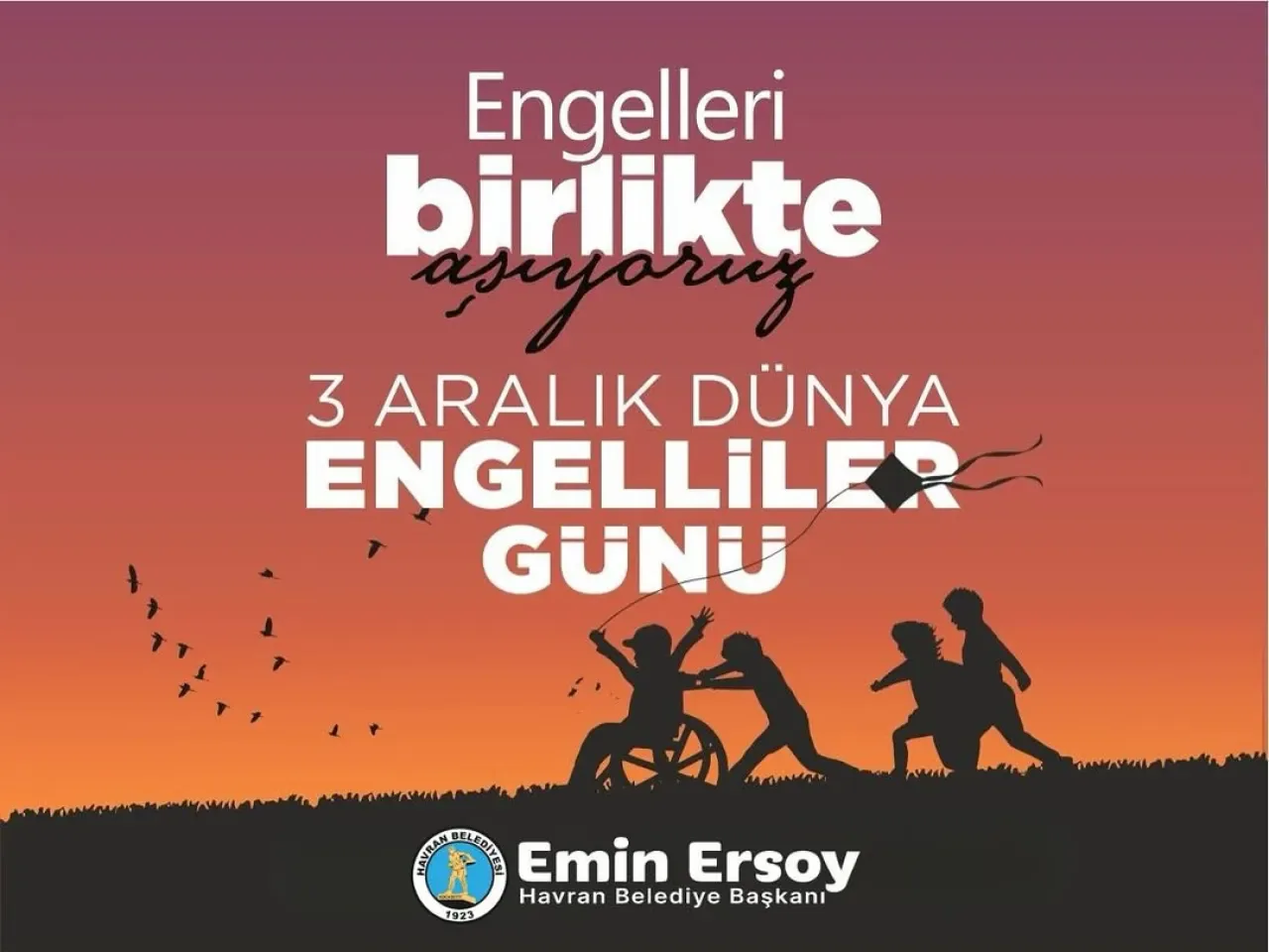 Havran Belediyesi'nden 3 Aralık Dünya Engelliler Günü Mesajı: "Sevgi Varsa Engel Yoktur" Havran Belediyesi'nden 3 Aralık Dünya Engelliler Günü Mesajı: "Sevgi Varsa Engel Yoktur"