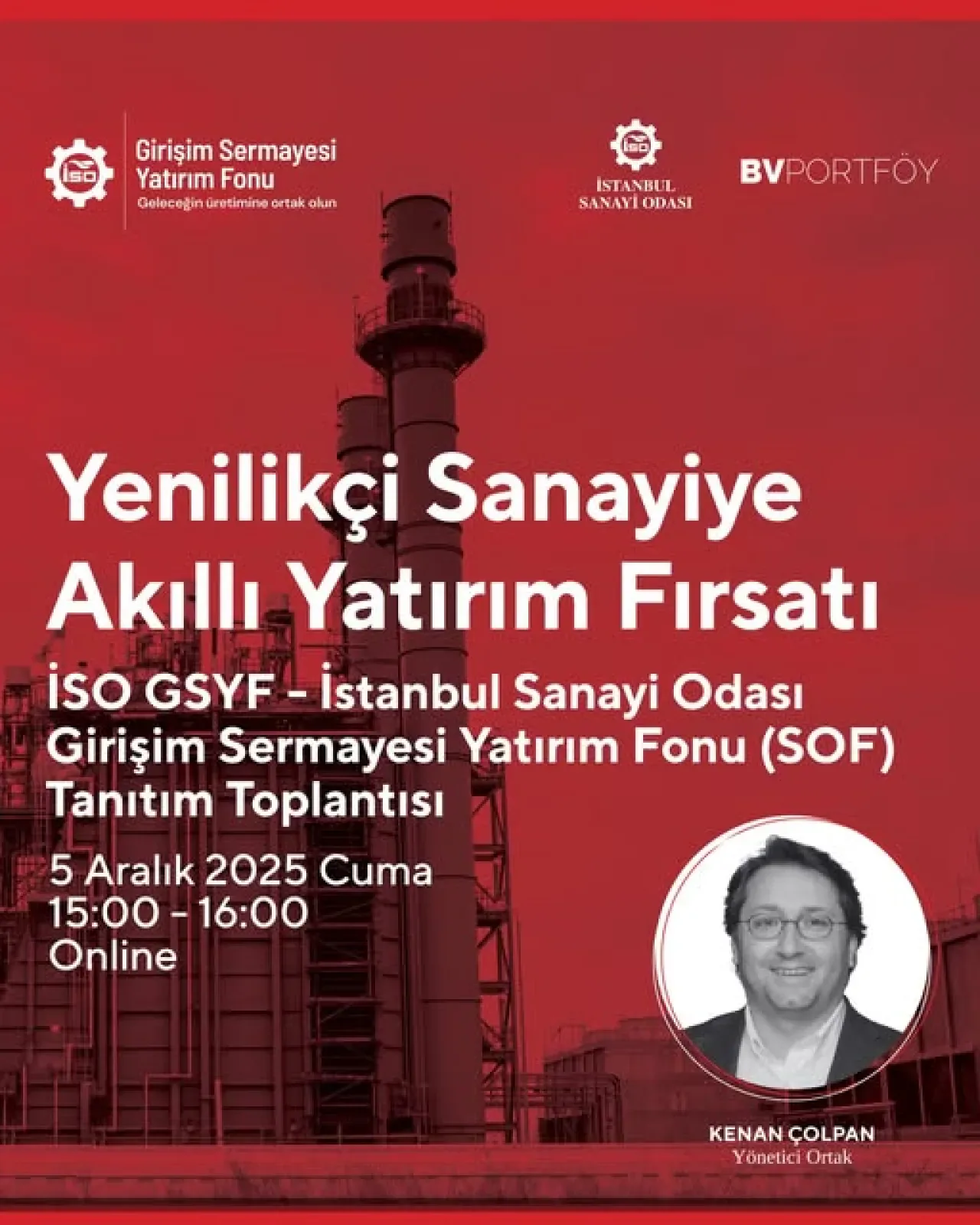 İstanbul Sanayi Odası, Girişim Sermayesi Yatırım Fonu ile Sanayinin Dijital ve Yeşil Dönüşümüne Destek Oluyor İstanbul Sanayi Odası, Girişim Sermayesi Yatırım Fonu ile Sanayinin Dijital ve Yeşil Dönüşümüne Destek Oluyor