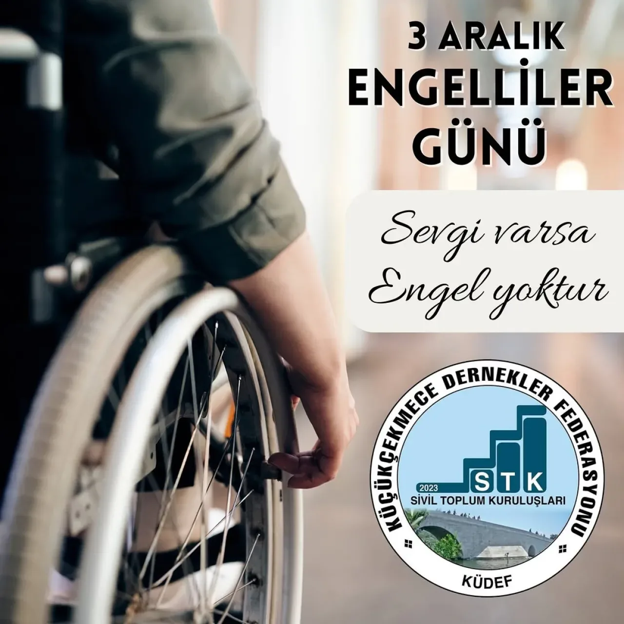 Küçükçekmece'de 3 Aralık Dünya Engelliler Günü Etkinliği Düzenlendi Küçükçekmece'de 3 Aralık Dünya Engelliler Günü Etkinliği Düzenlendi