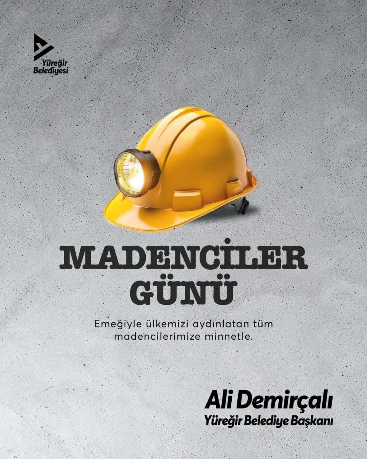 Yüreğir Belediye Başkanı Ali Demirçalı, Madenciler Günü'nü Kutladı Yüreğir Belediye Başkanı Ali Demirçalı, Madenciler Günü'nü Kutladı