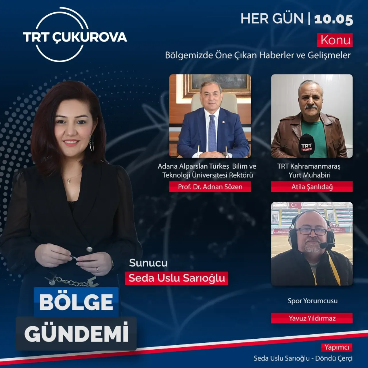 Prof. Dr. Adnan Sözen TRT Çukurova'da Üniversite Çalışmalarını Anlatacak Prof. Dr. Adnan Sözen TRT Çukurova'da Üniversite Çalışmalarını Anlatacak