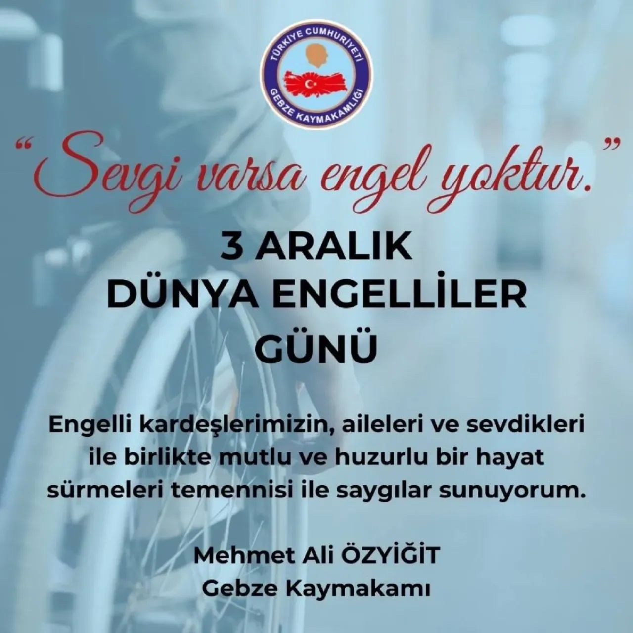 3 Aralık Dünya Engelliler Günü'nde Gebze'de Anlamlı Mesaj 3 Aralık Dünya Engelliler Günü'nde Gebze'de Anlamlı Mesaj