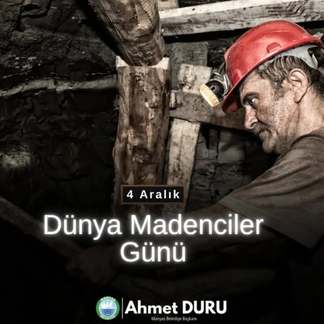 Manyas Belediyesi'nden 4 Aralık Dünya Madenciler Günü Mesajı Manyas Belediyesi'nden 4 Aralık Dünya Madenciler Günü Mesajı
