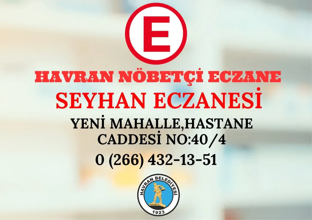 Havran'da Bugün Nöbetçi Eczane: Seyhan Eczanesi Havran'da Bugün Nöbetçi Eczane: Seyhan Eczanesi