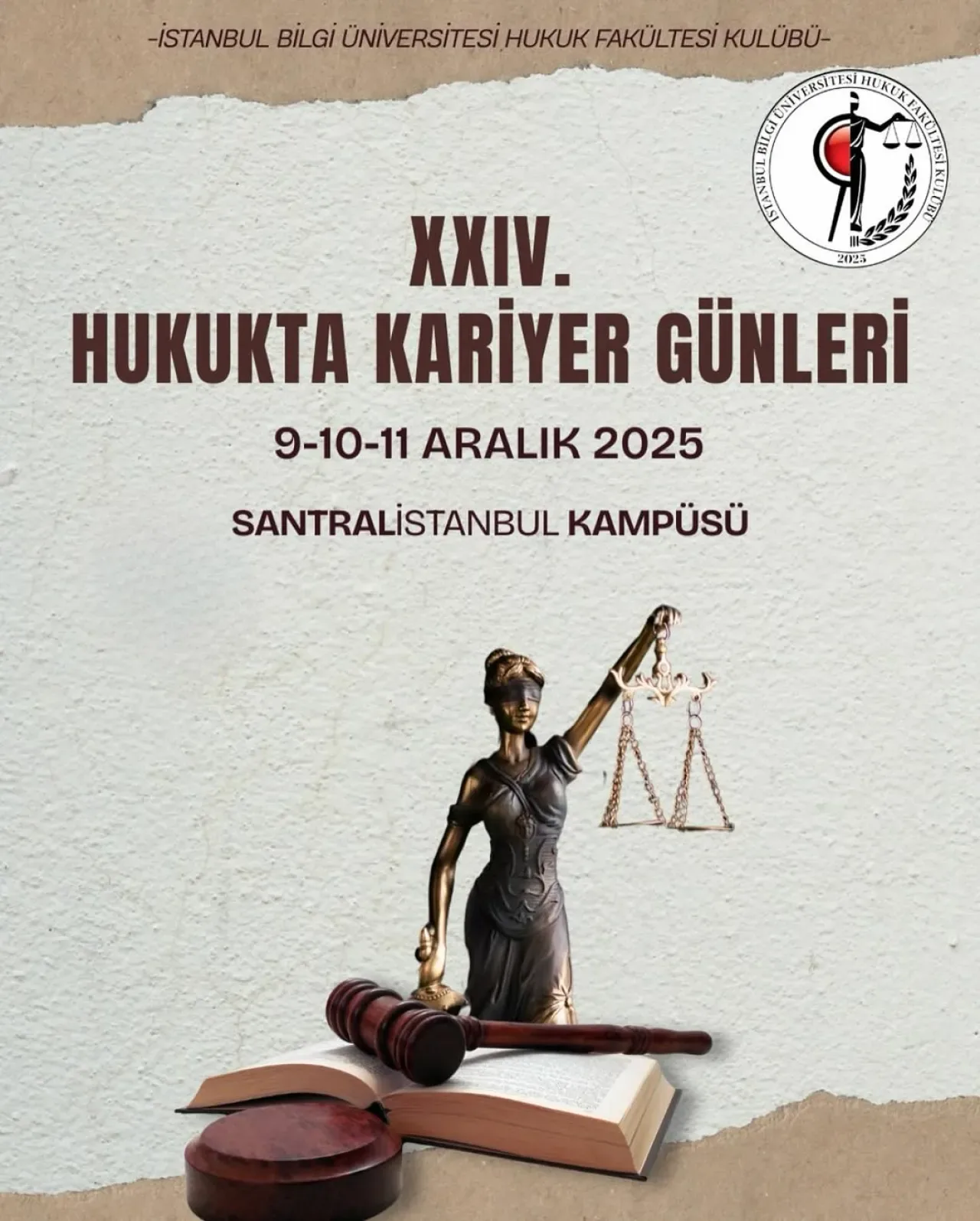 Hukukta Kariyer Günleri 9-11 Aralık'ta Santral Kampüs'te Hukukta Kariyer Günleri 9-11 Aralık'ta Santral Kampüs'te