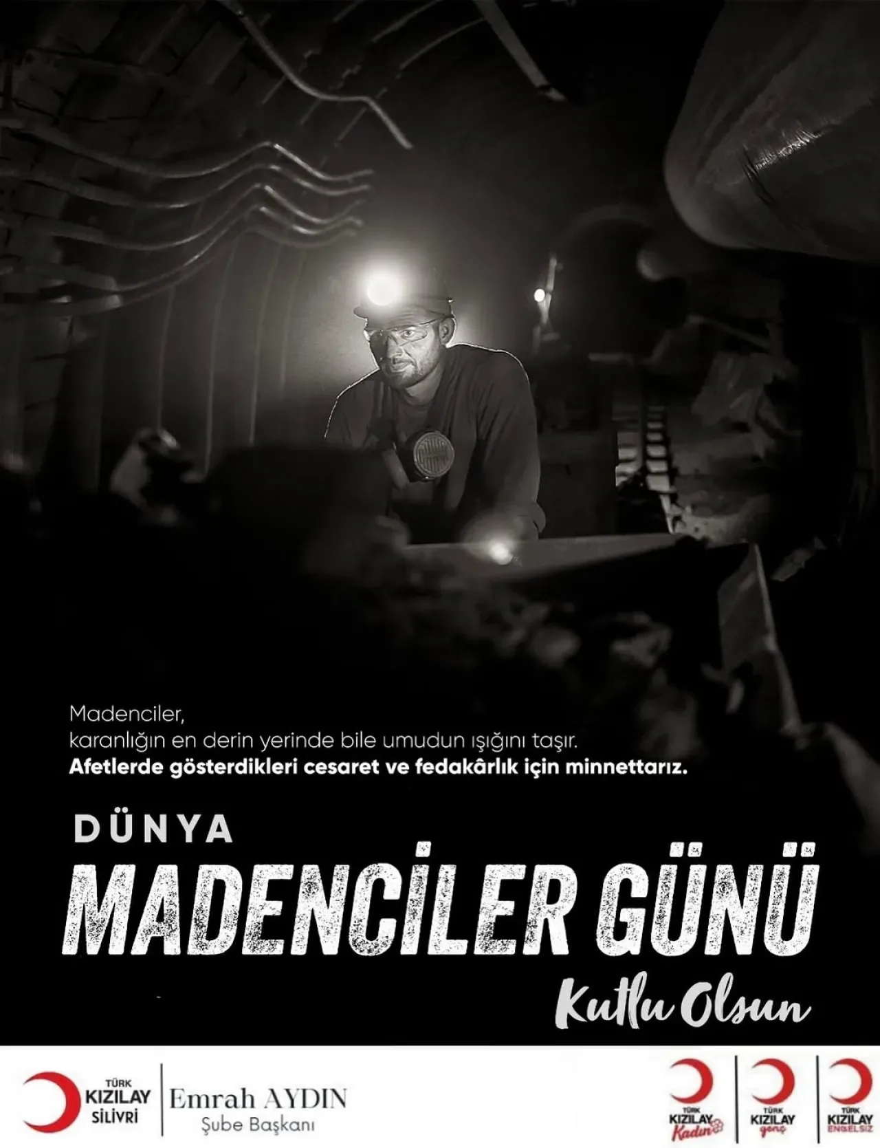 Türk Kızılay Silivri Şubesi'nden 4 Aralık Dünya Madenciler Günü Mesajı Türk Kızılay Silivri Şubesi'nden 4 Aralık Dünya Madenciler Günü Mesajı