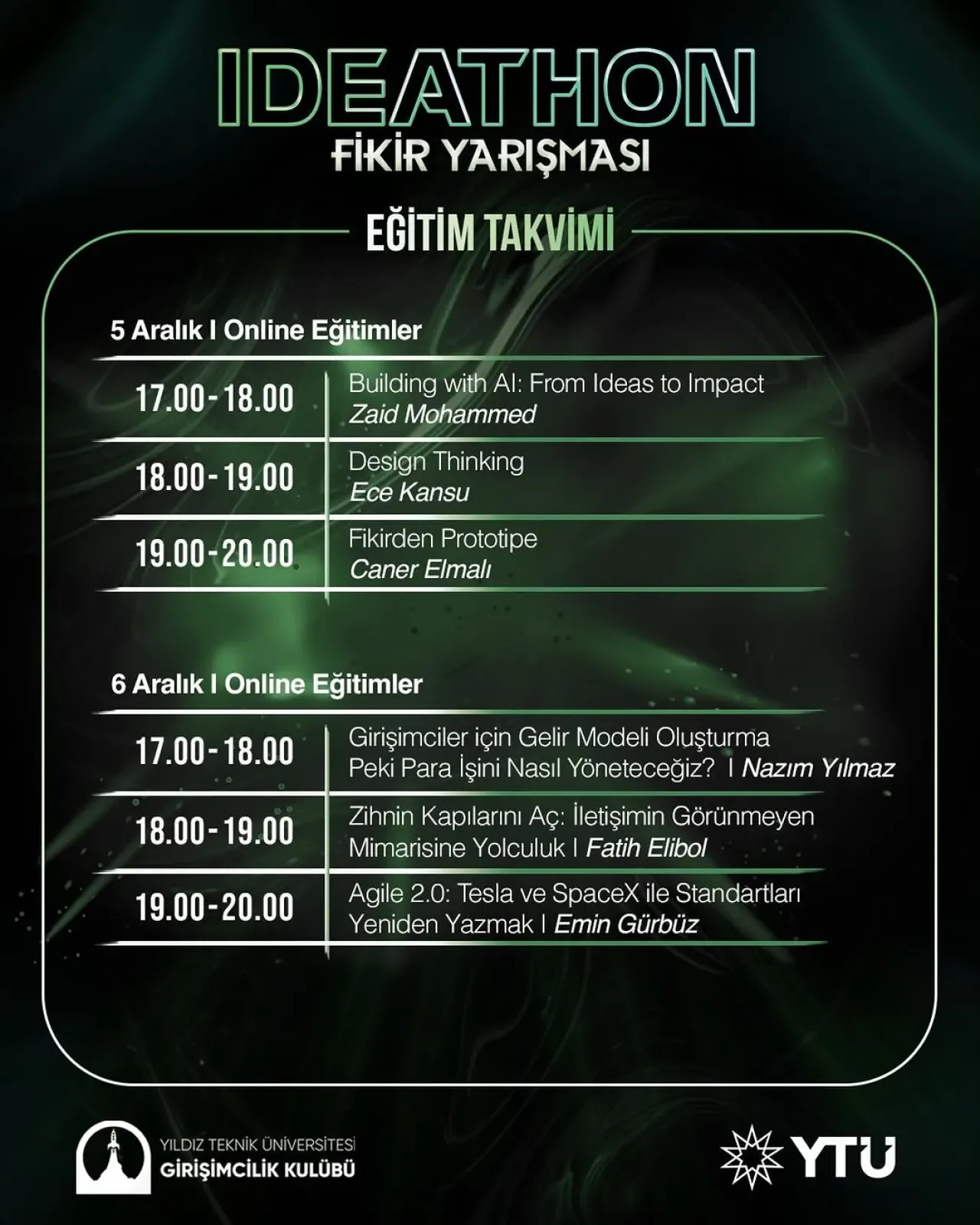 YTÜ Girişimcilik Kulübü Ideathon 25 Eğitim Takvimi Açıklandı YTÜ Girişimcilik Kulübü Ideathon 25 Eğitim Takvimi Açıklandı