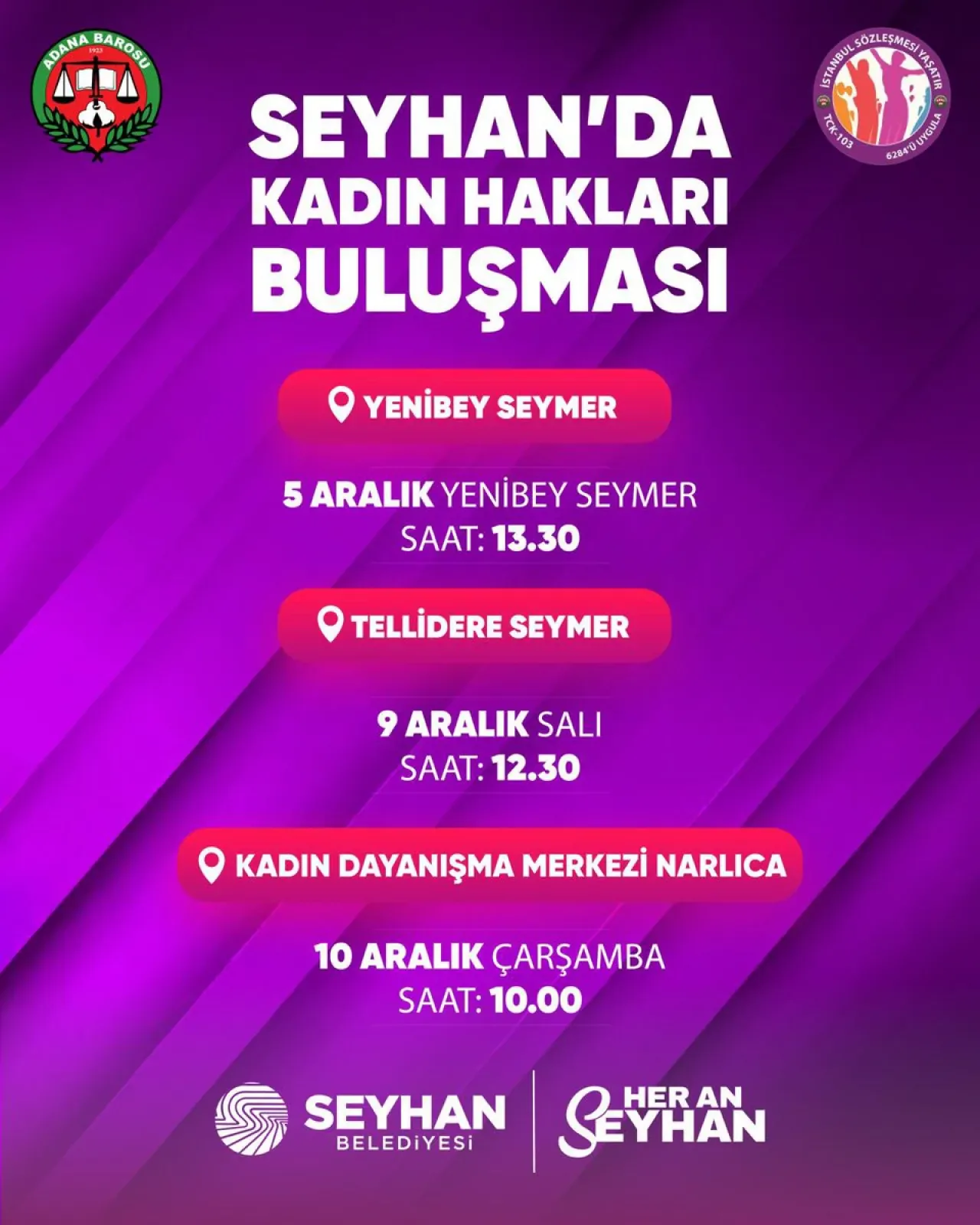 Seyhan'da Kadın Hakları Buluşması: Üç Farklı Noktada Ücretsiz Etkinlik Seyhan'da Kadın Hakları Buluşması: Üç Farklı Noktada Ücretsiz Etkinlik