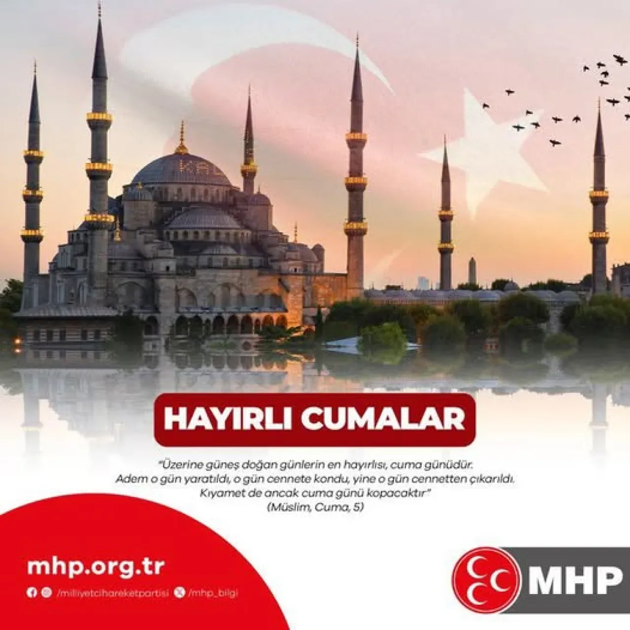 MHP Gaziantep İl Başkanlığı'ndan Hayırlı Cumalar Mesajı MHP Gaziantep İl Başkanlığı'ndan Hayırlı Cumalar Mesajı