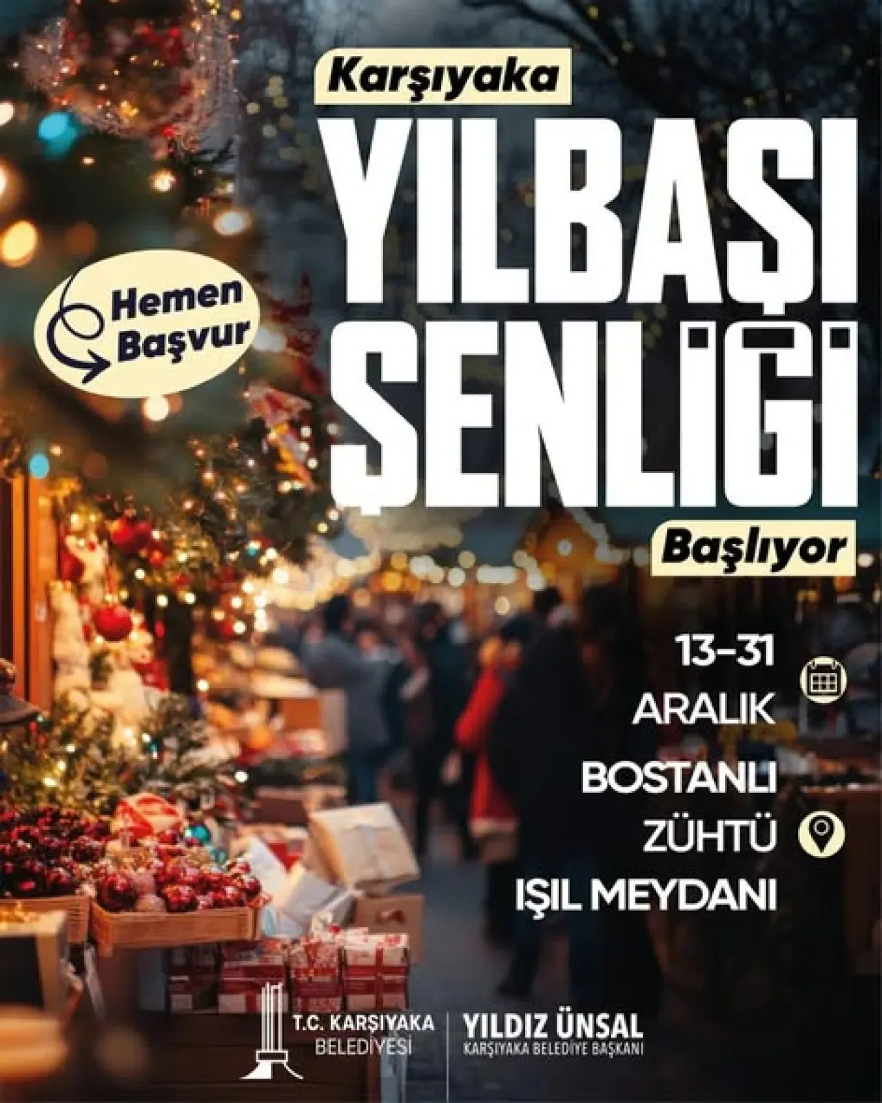 Karşıyaka'da Yılbaşı Coşkusu Bostanlı'da Başlıyor Karşıyaka'da Yılbaşı Coşkusu Bostanlı'da Başlıyor