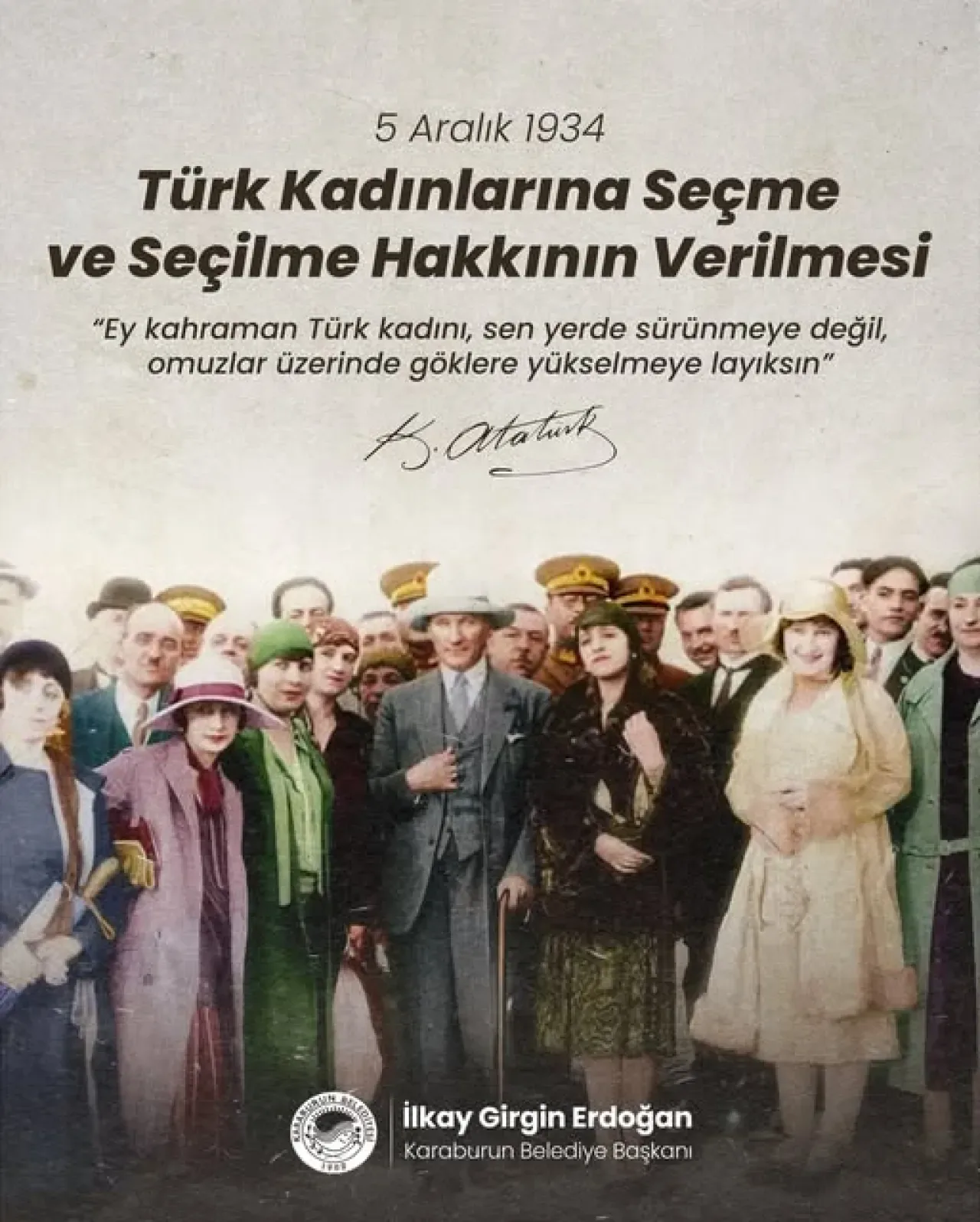 Türk Kadınına Seçme ve Seçilme Hakkının Verilişinin 91. Yılı Kutlanıyor Türk Kadınına Seçme ve Seçilme Hakkının Verilişinin 91. Yılı Kutlanıyor