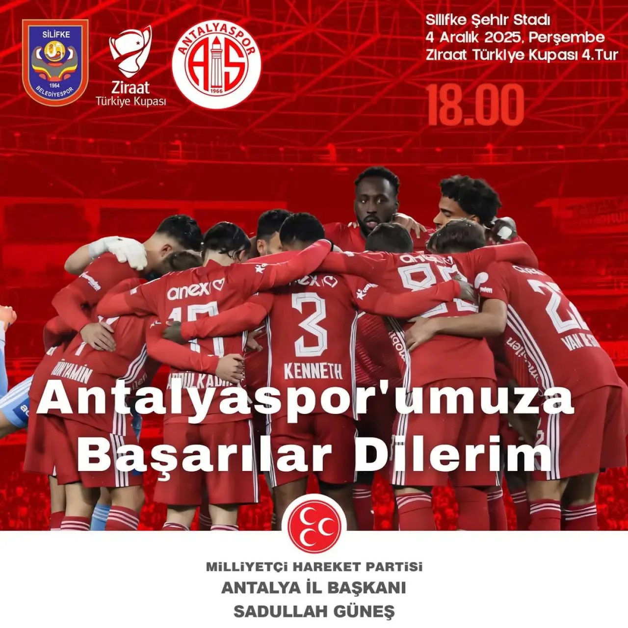 Antalyaspor'un Ziraat Türkiye Kupası Maçına MHP'den Başarı Mesajı Antalyaspor'un Ziraat Türkiye Kupası Maçına MHP'den Başarı Mesajı
