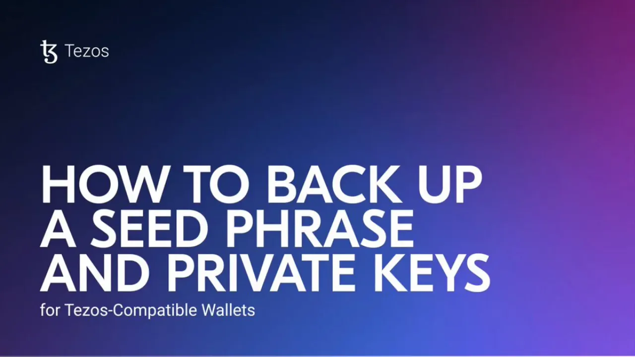 Tezos Cüzdan Güvenliği: Seed Phrase ve Private Key Yedekleme Rehberi Tezos Cüzdan Güvenliği: Seed Phrase ve Private Key Yedekleme Rehberi