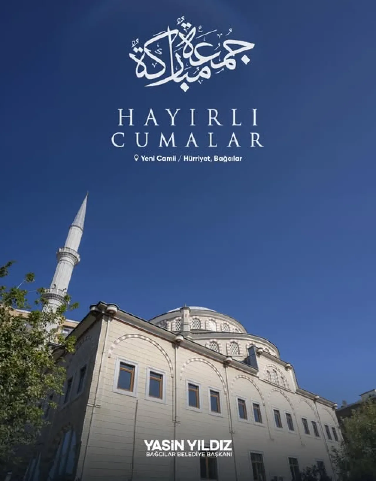 Bağcılar Belediyesi'nden Hayırlı Cuma Mesajı Bağcılar Belediyesi'nden Hayırlı Cuma Mesajı