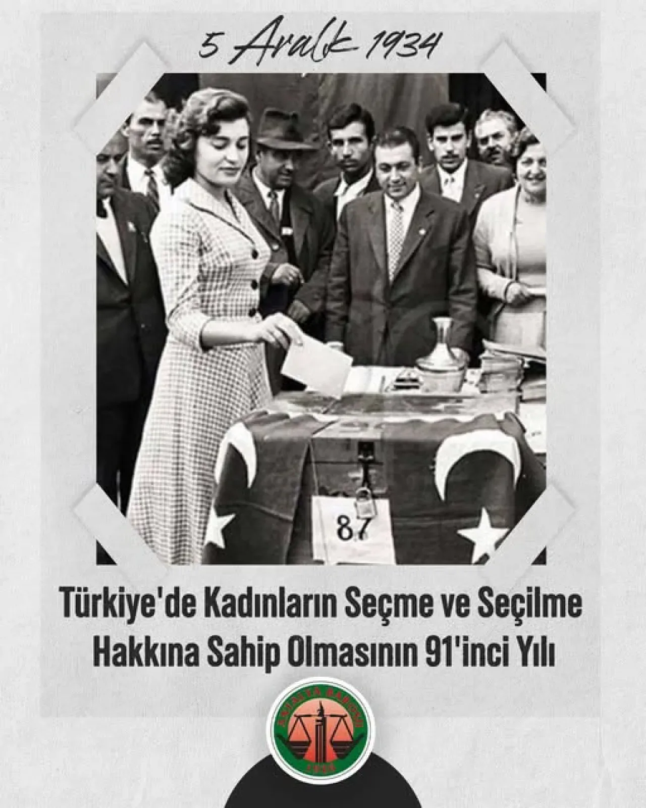Türkiye'de Kadınlara Seçme ve Seçilme Hakkının 91. Yılı Kutlanıyor Türkiye'de Kadınlara Seçme ve Seçilme Hakkının 91. Yılı Kutlanıyor
