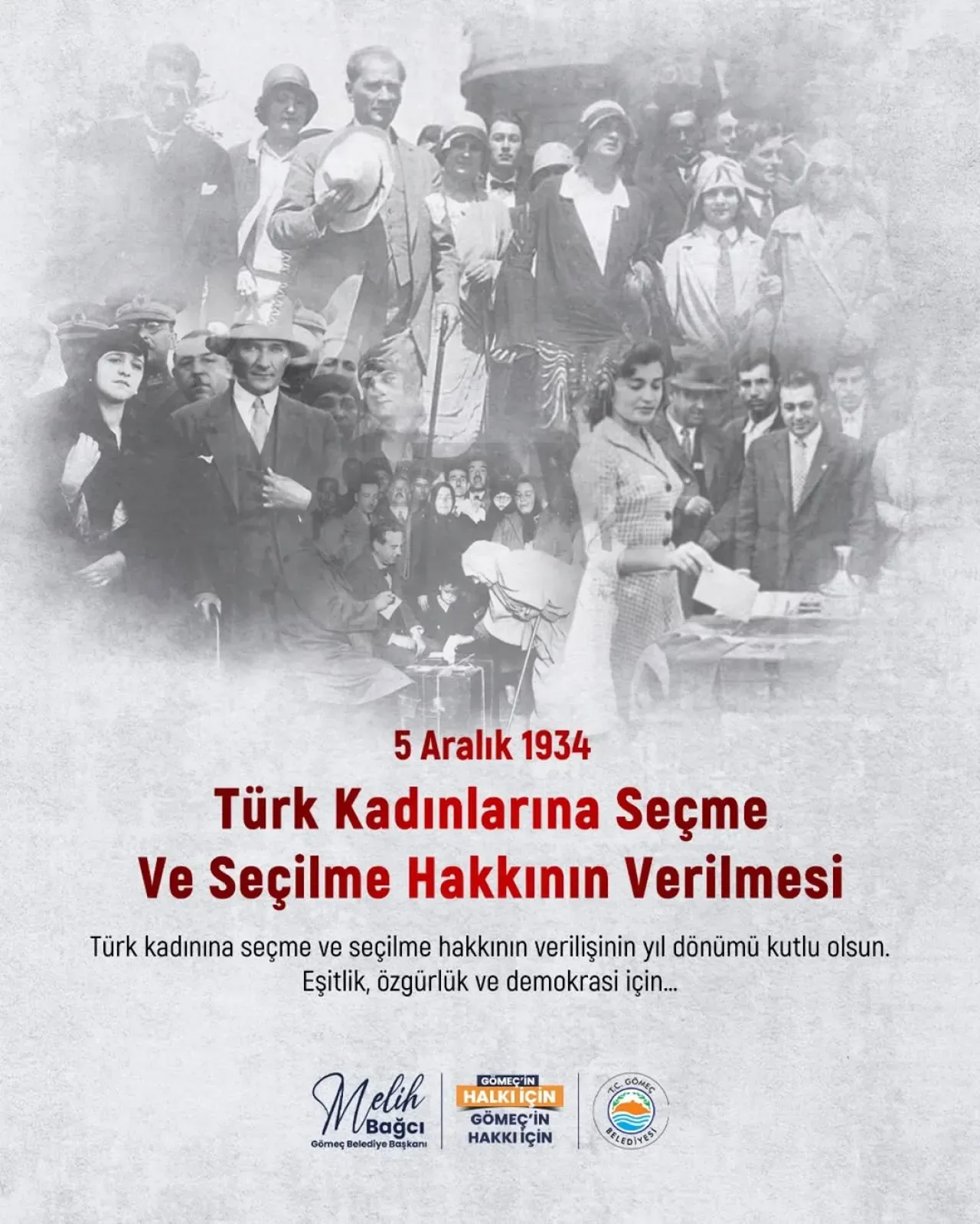 Gömeç'te 5 Aralık Kadınlara Seçme ve Seçilme Hakkının 91. Yıldönümü Kutlandı Gömeç'te 5 Aralık Kadınlara Seçme ve Seçilme Hakkının 91. Yıldönümü Kutlandı