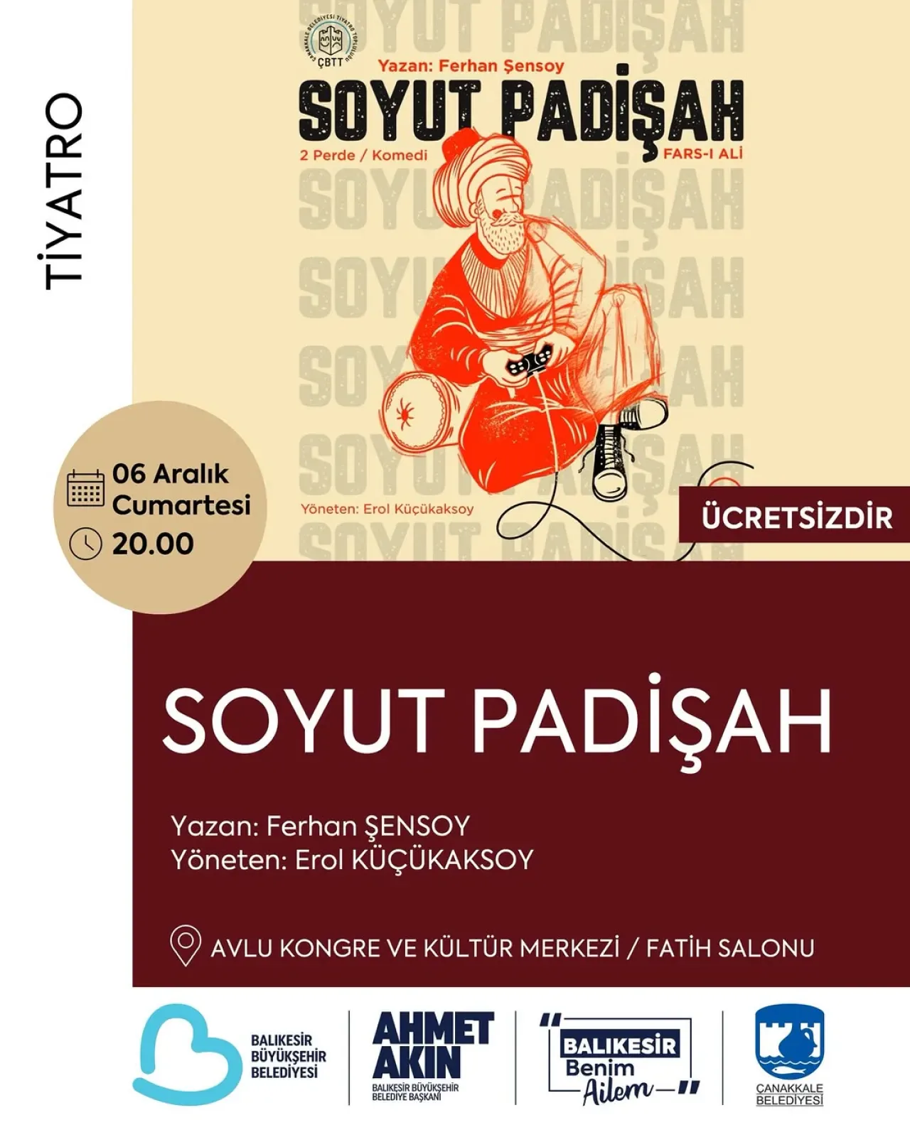 Balıkesir'de Ücretsiz Tiyatro: "Soyut Padişah" Oyunu Sahnelenecek Balıkesir'de Ücretsiz Tiyatro: "Soyut Padişah" Oyunu Sahnelenecek