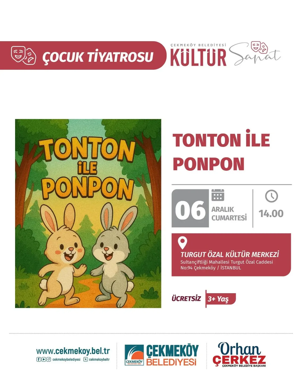 Çekmeköy'de Çocuklar Tonton ile Ponpon'un Macerasına Ortak Olacak Çekmeköy'de Çocuklar Tonton ile Ponpon'un Macerasına Ortak Olacak
