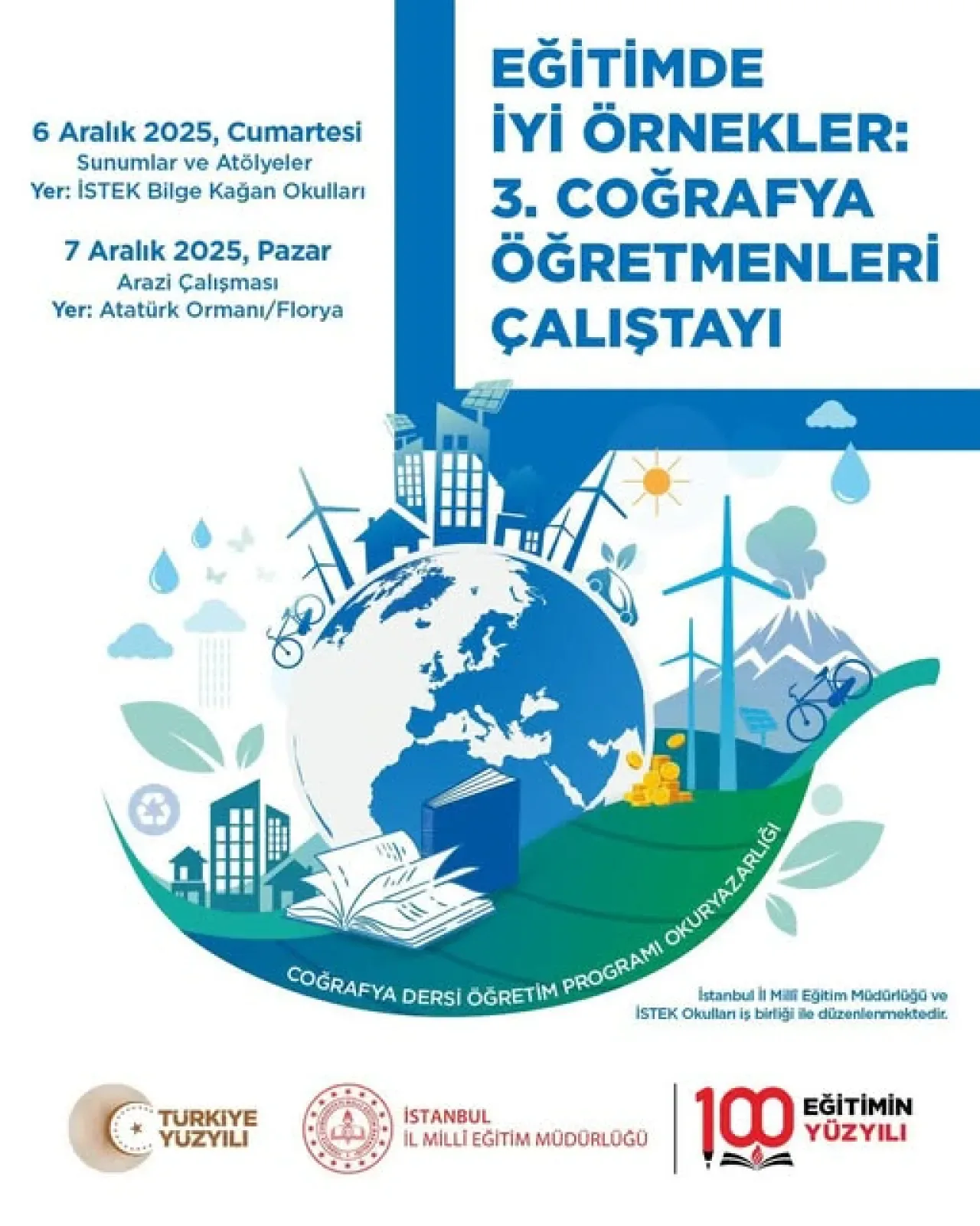 İstanbul'da Coğrafya Öğretmenleri Çalıştayı Düzenleniyor İstanbul'da Coğrafya Öğretmenleri Çalıştayı Düzenleniyor