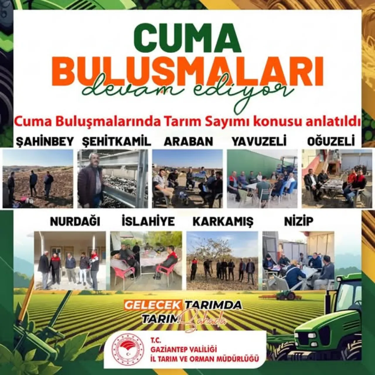 Gaziantep'te Çiftçiler İçin Tarım Sayımı ve Bilgilendirme Buluşmaları Başladı Gaziantep'te Çiftçiler İçin Tarım Sayımı ve Bilgilendirme Buluşmaları Başladı