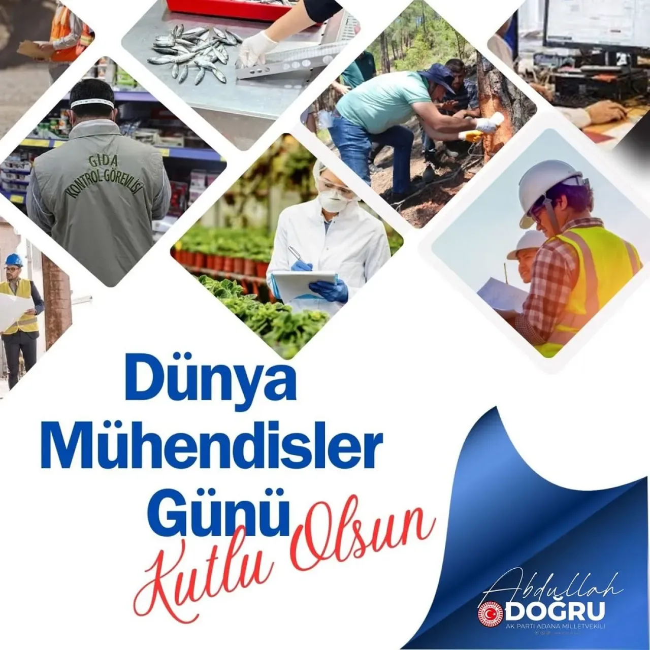 AK Partili Doğru, 5 Aralık Dünya Mühendisler Günü'nü Kutladı AK Partili Doğru, 5 Aralık Dünya Mühendisler Günü'nü Kutladı