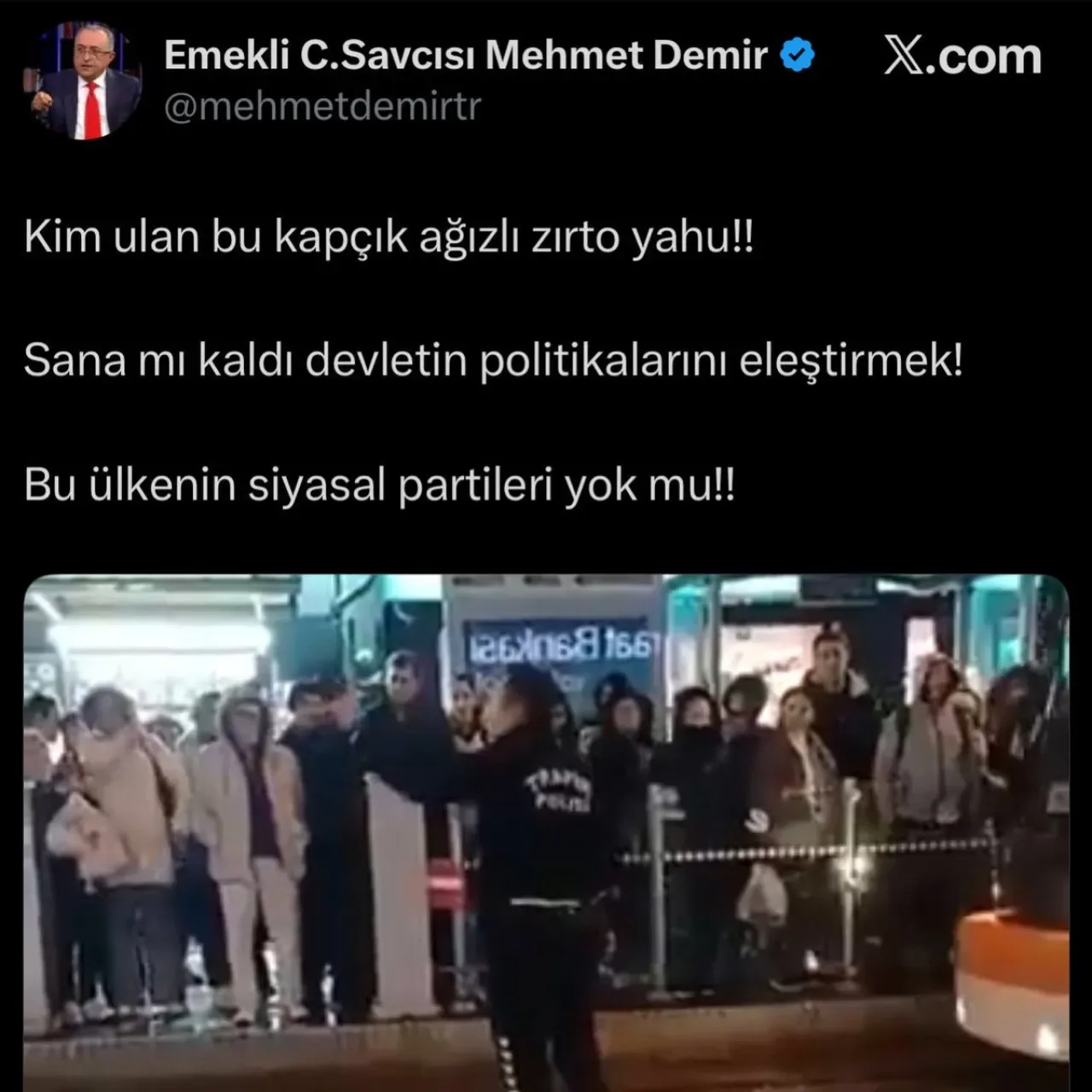 Emekli Savcı Mehmet Demir'den Polise Hakaret İddiası Emekli Savcı Mehmet Demir'den Polise Hakaret İddiası